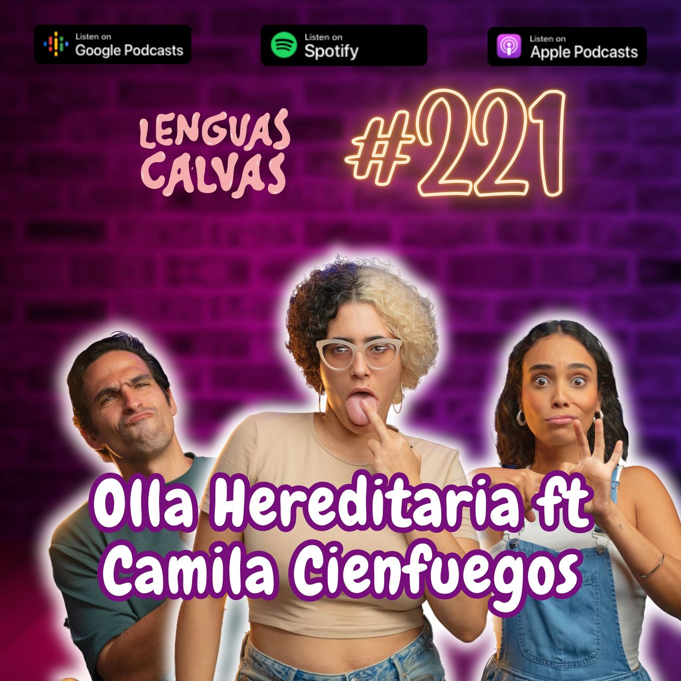 #221 Olla Hereditaria Ft Camila Cienfuegos