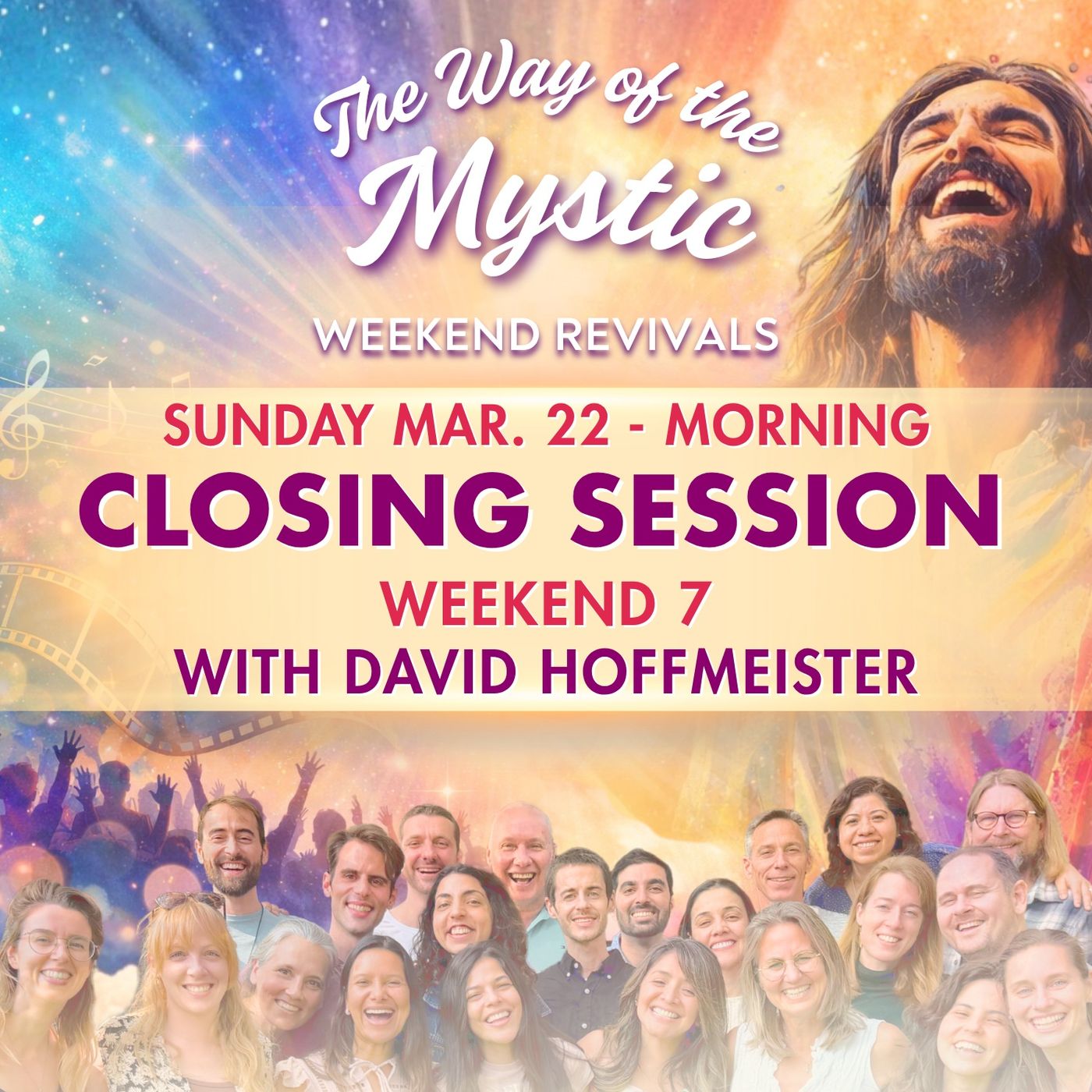 The Way of the Mystic Online Revival Weekend 7 - Sunday Closing Session with David Hoffmeister.