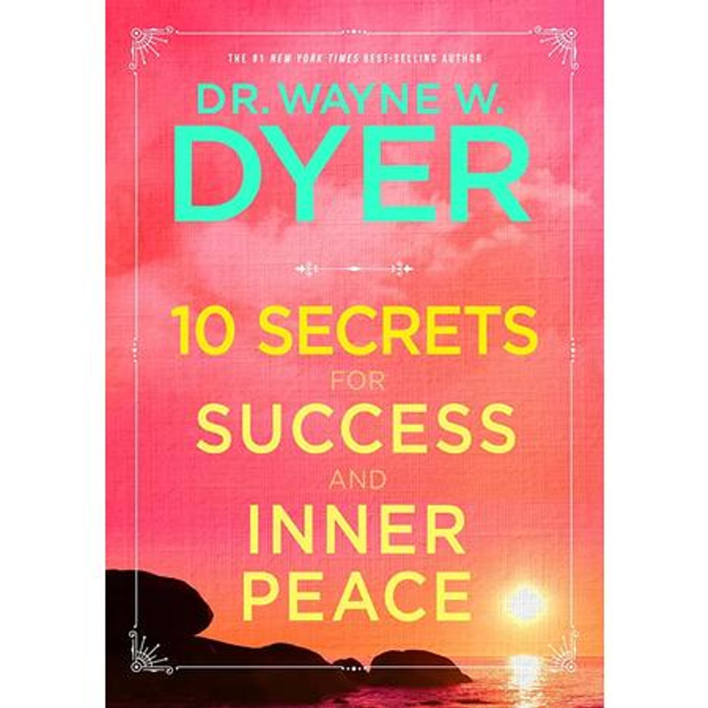 10 Secrets for Success & Inner Peace Dr. Wayne Dyer: Transformational Tuesday episode artwork