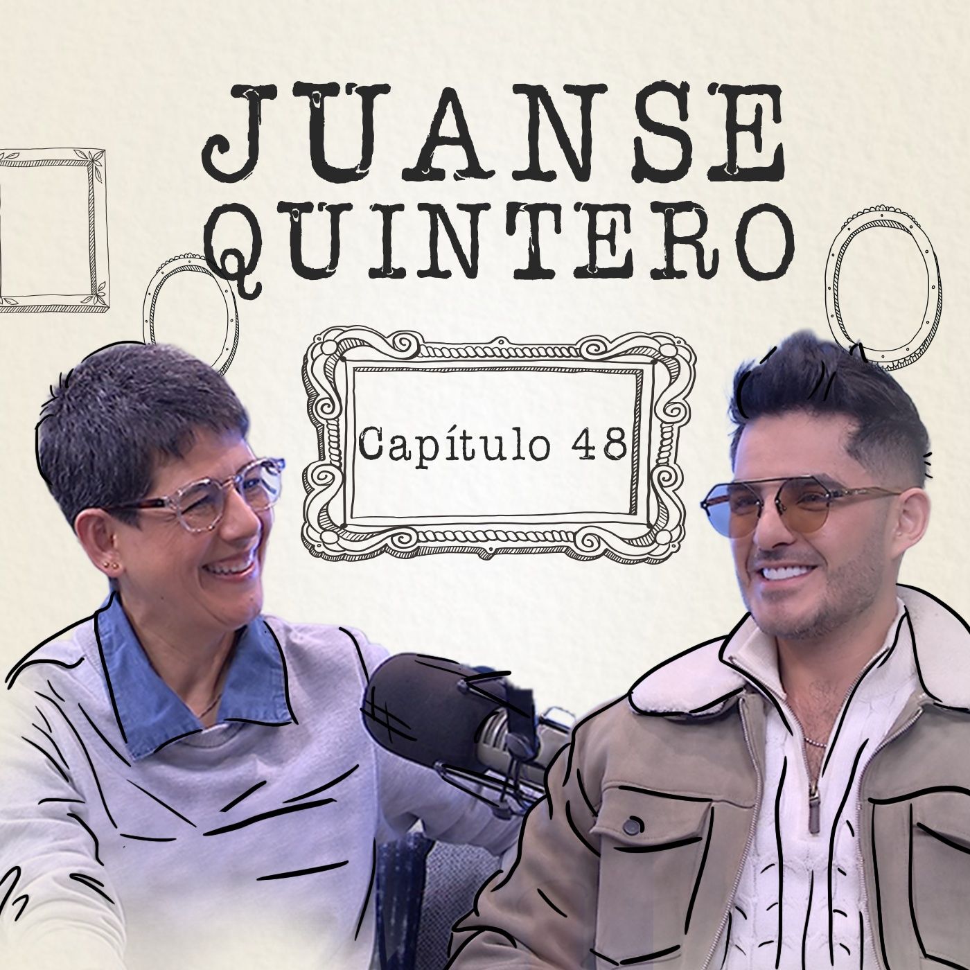 “Aprendí a soltar a mis hijas que no nacieron, y a recordarlas sin dolor”: Juanse Quintero episode artwork
