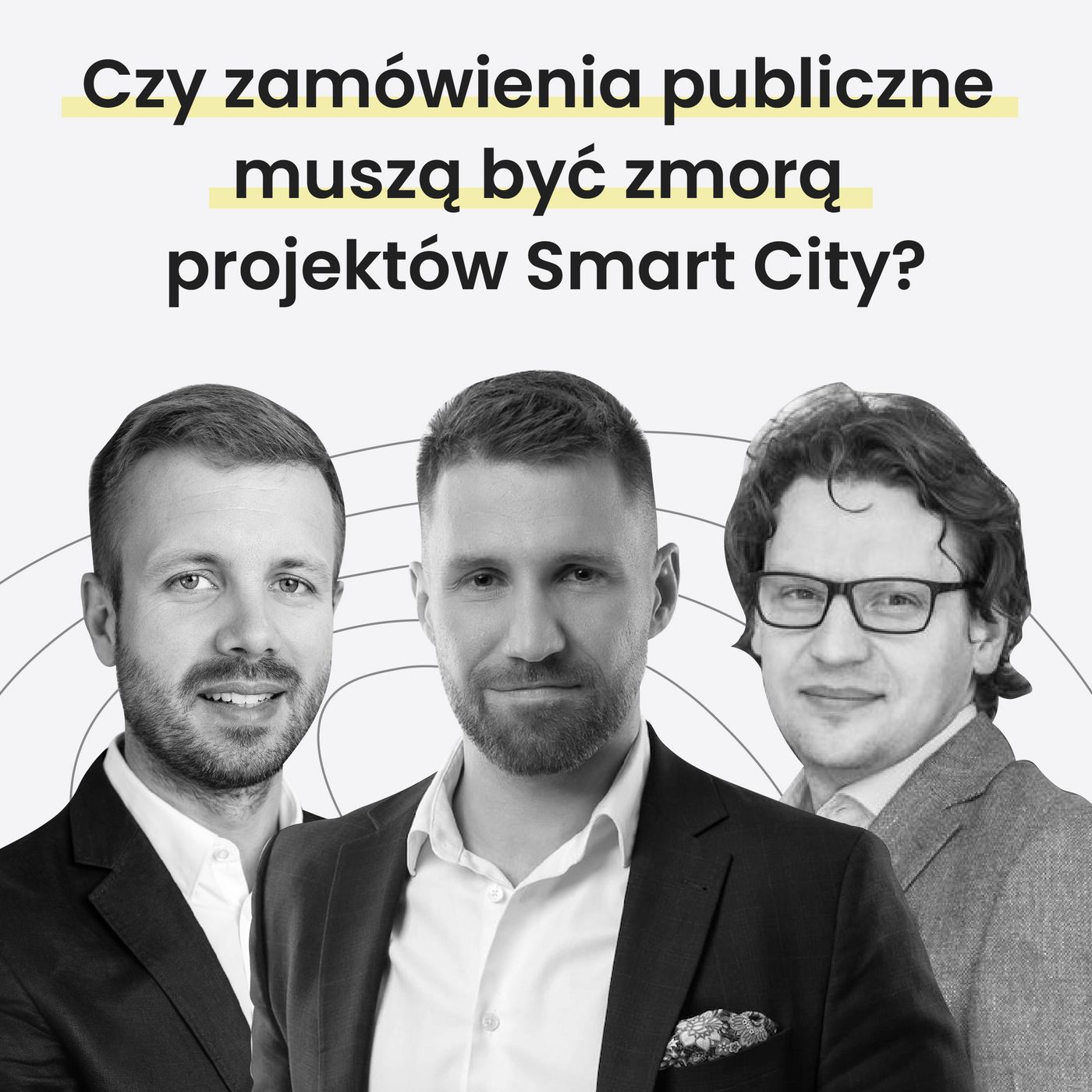Czy zamówienia publiczne  muszą być zmorą projektów Smart City? - MiastoLogicznie #32