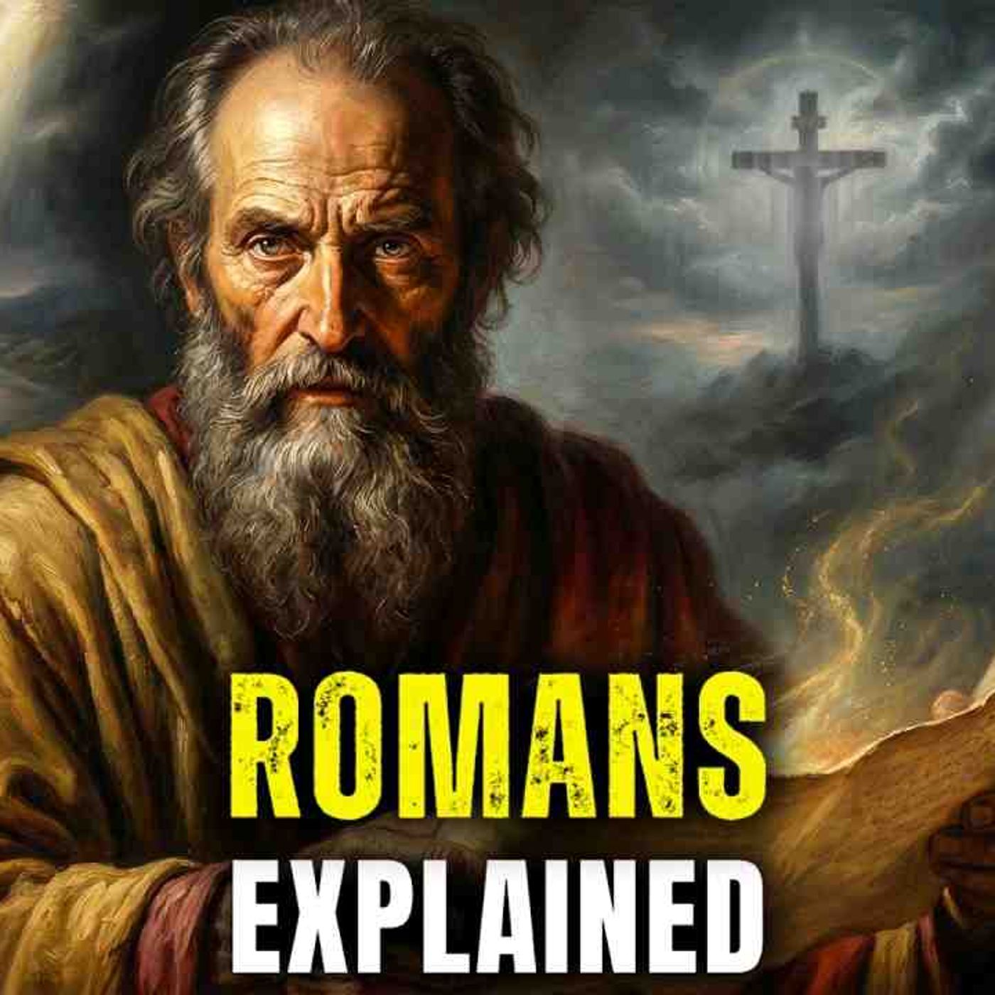 Fall Asleep to ROMANS Explained _ Every Christian Should Know This Letter episode artwork