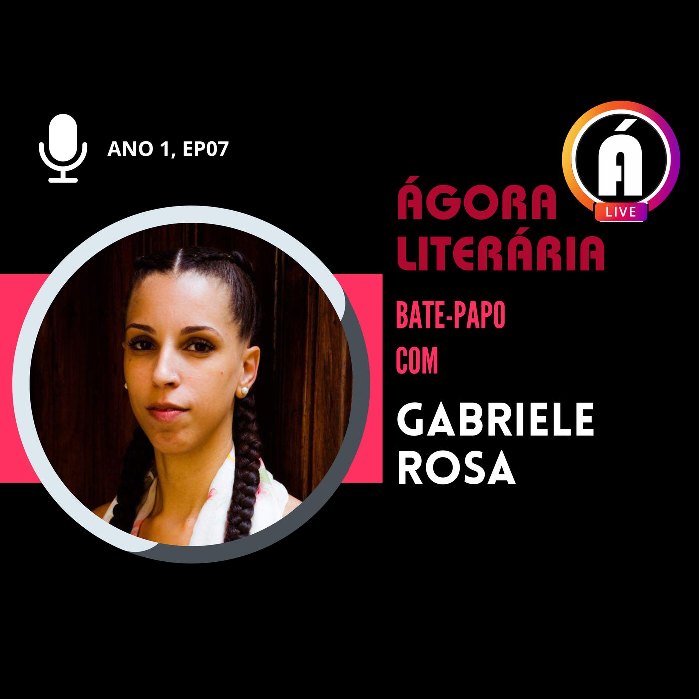 GABRIELE ROSA | Bate-papo na Ágora Literária episode artwork