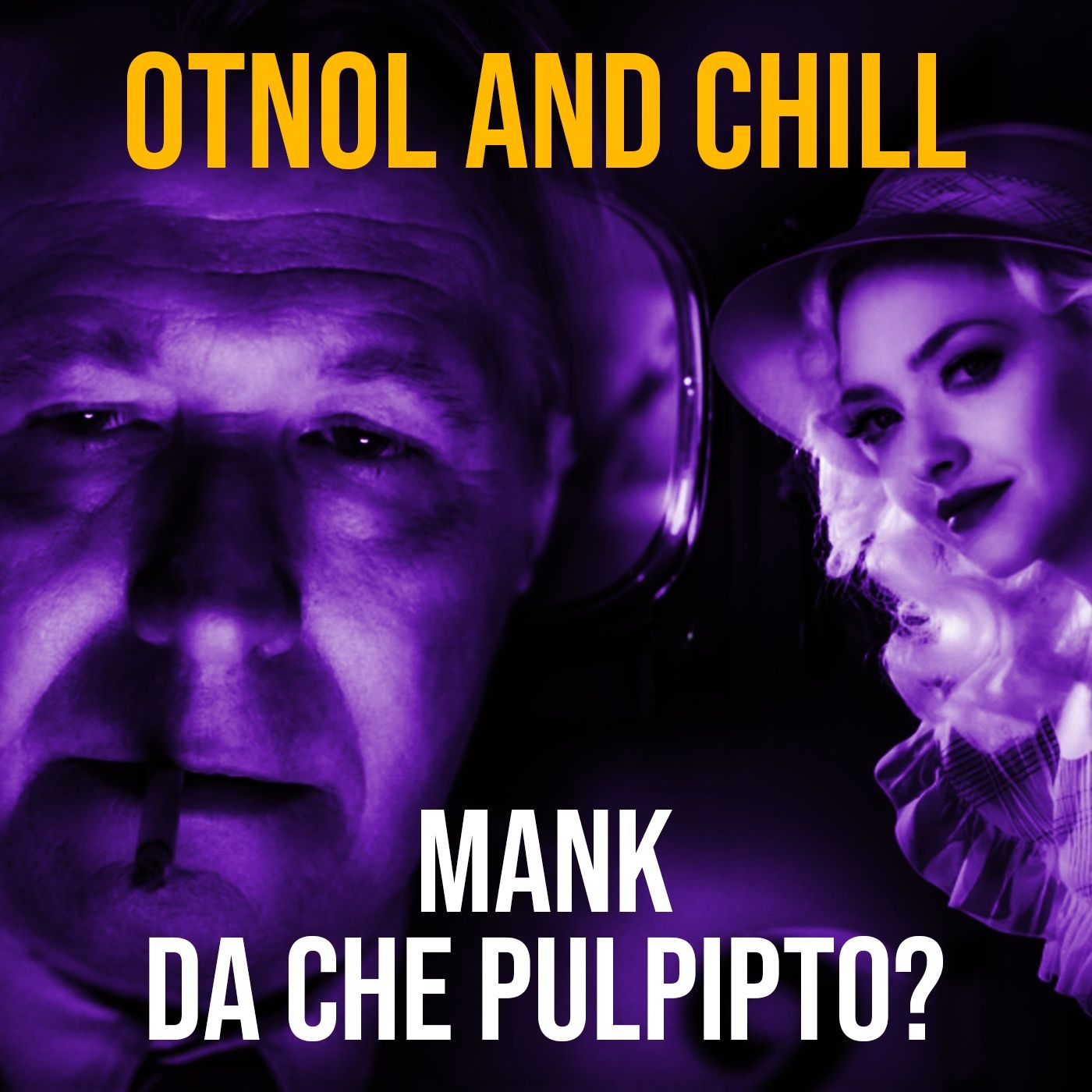 Otnol And Chill - Secret Podcast
