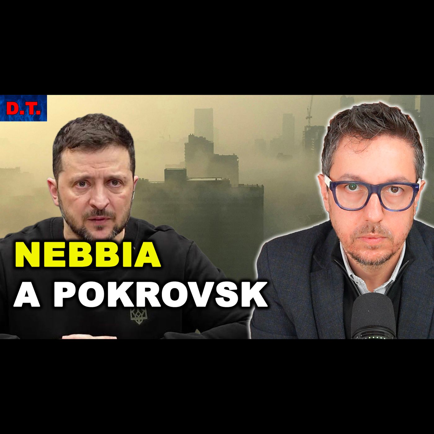 I RUSSI SI MUOVONO A POKROVSK “GRAZIE ALLA NEBBIA”