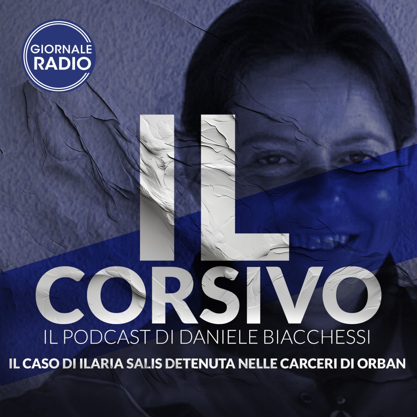 Il caso di Ilaria Salis detenuta nelle carceri di Orban | 30/01/2024 | Il Corsivo episode artwork