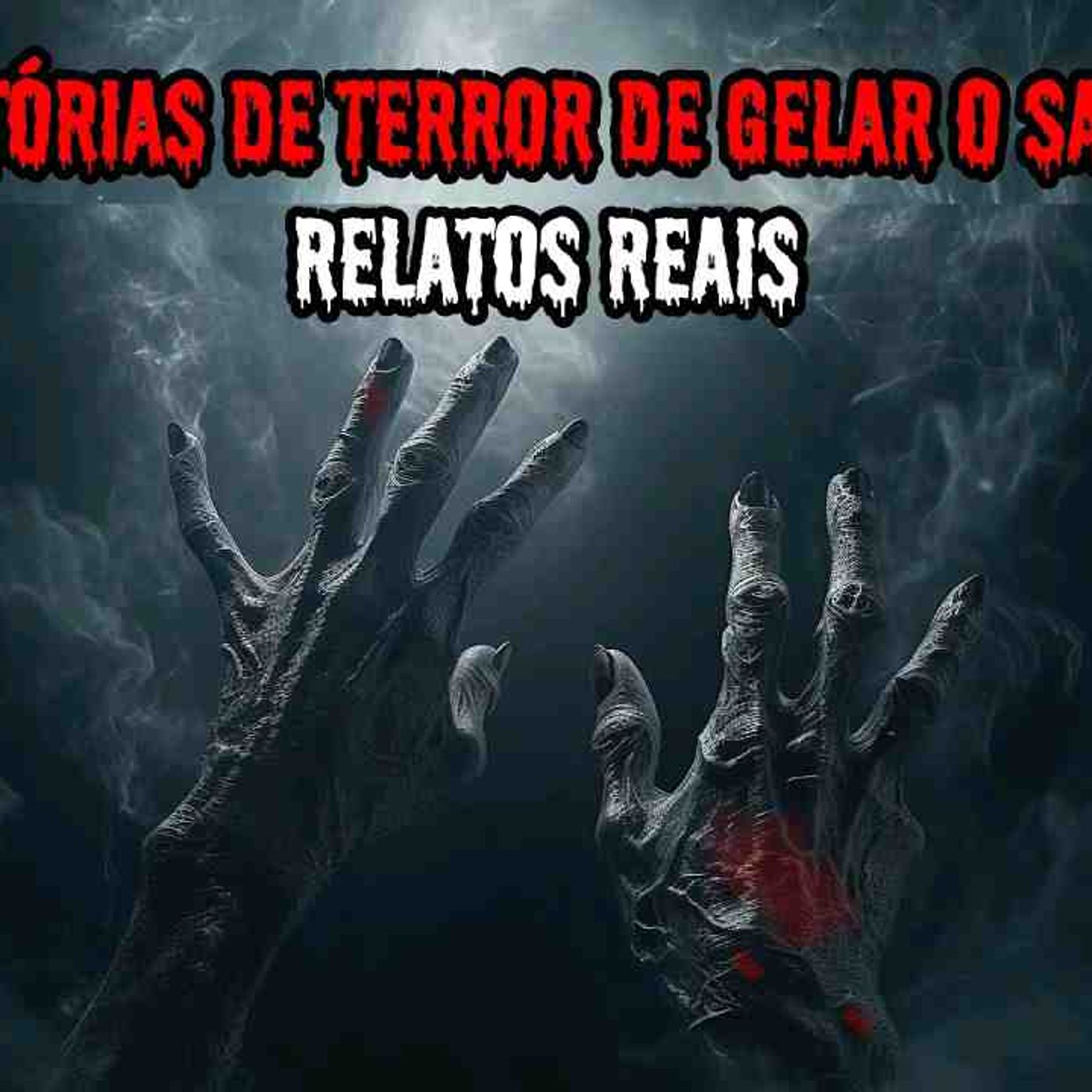 1 HORA DE TERROR_ - 7 RELATOS REAIS _ EP.14 _dp episode artwork