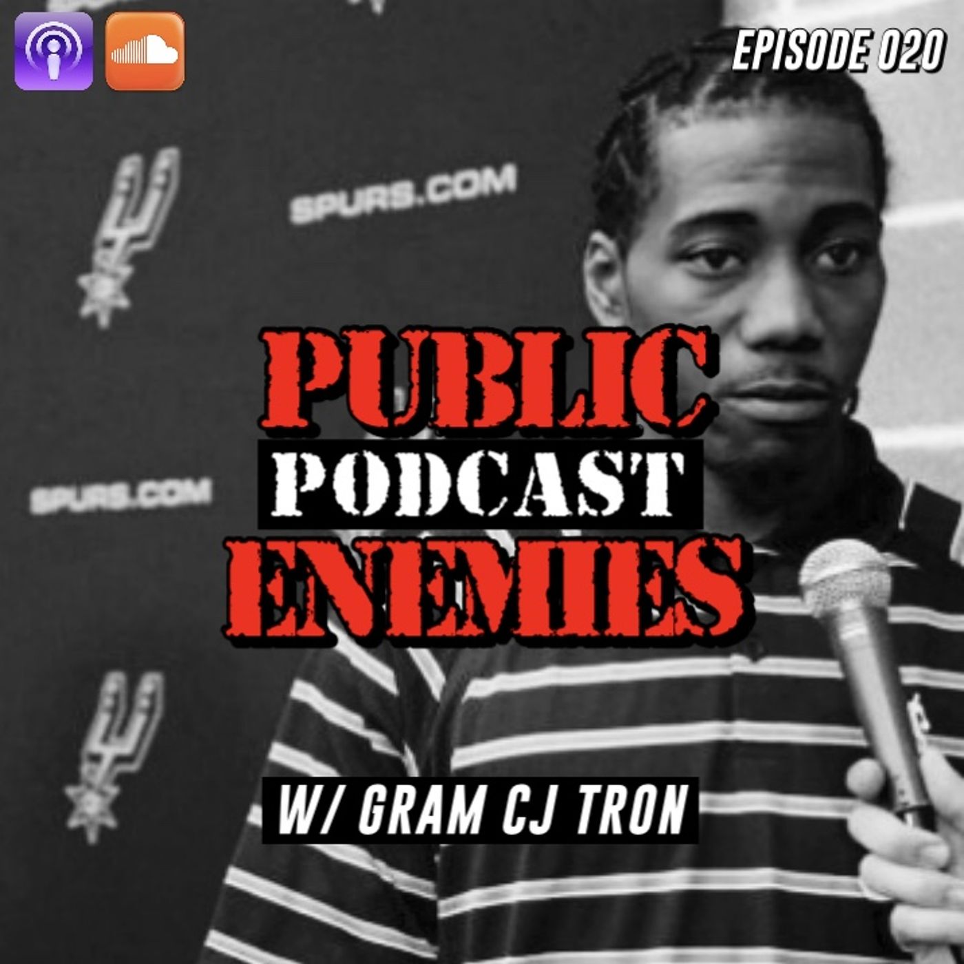 Episode 020 - "We Friends B*tch"