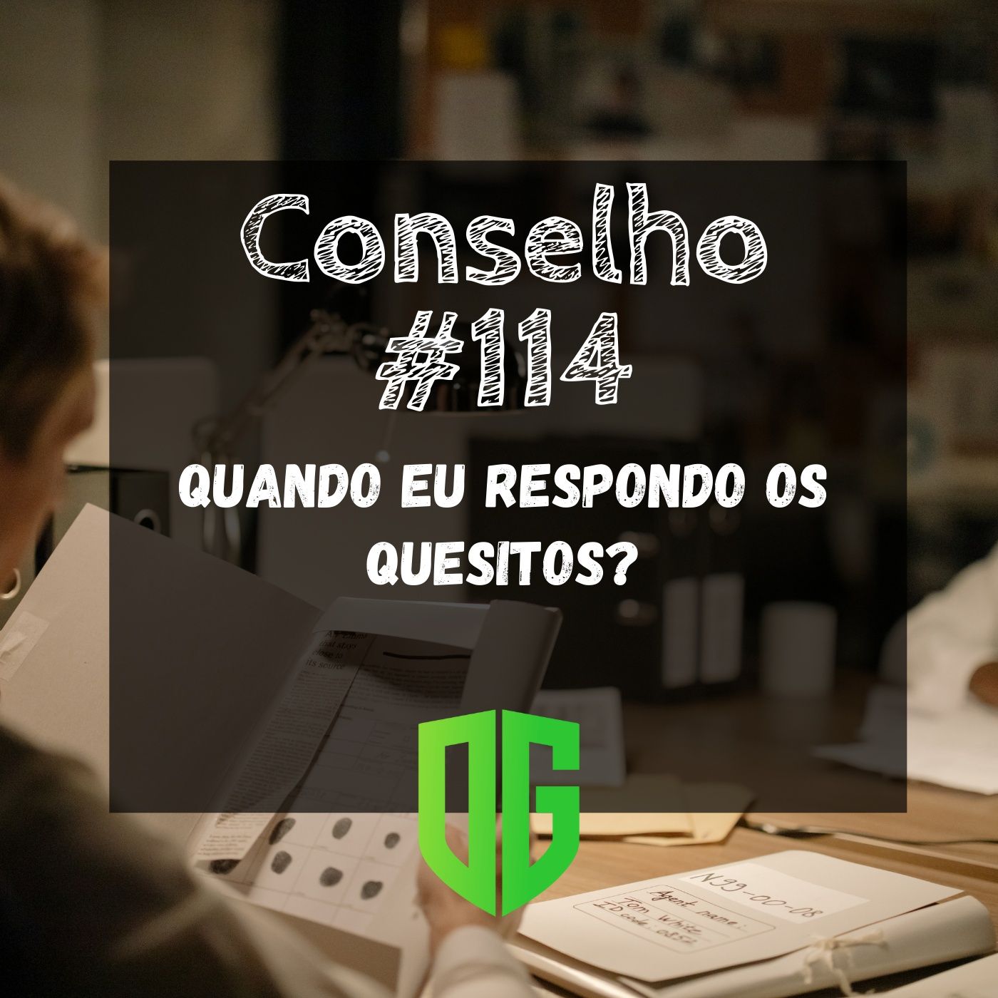 Conselho #114 - Quando eu respondo os quesitos? episode artwork