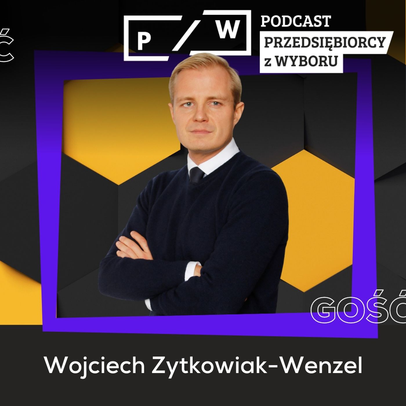 #116 Praca z domu poza domem - Wojciech Zytkowiak-Wenzel
