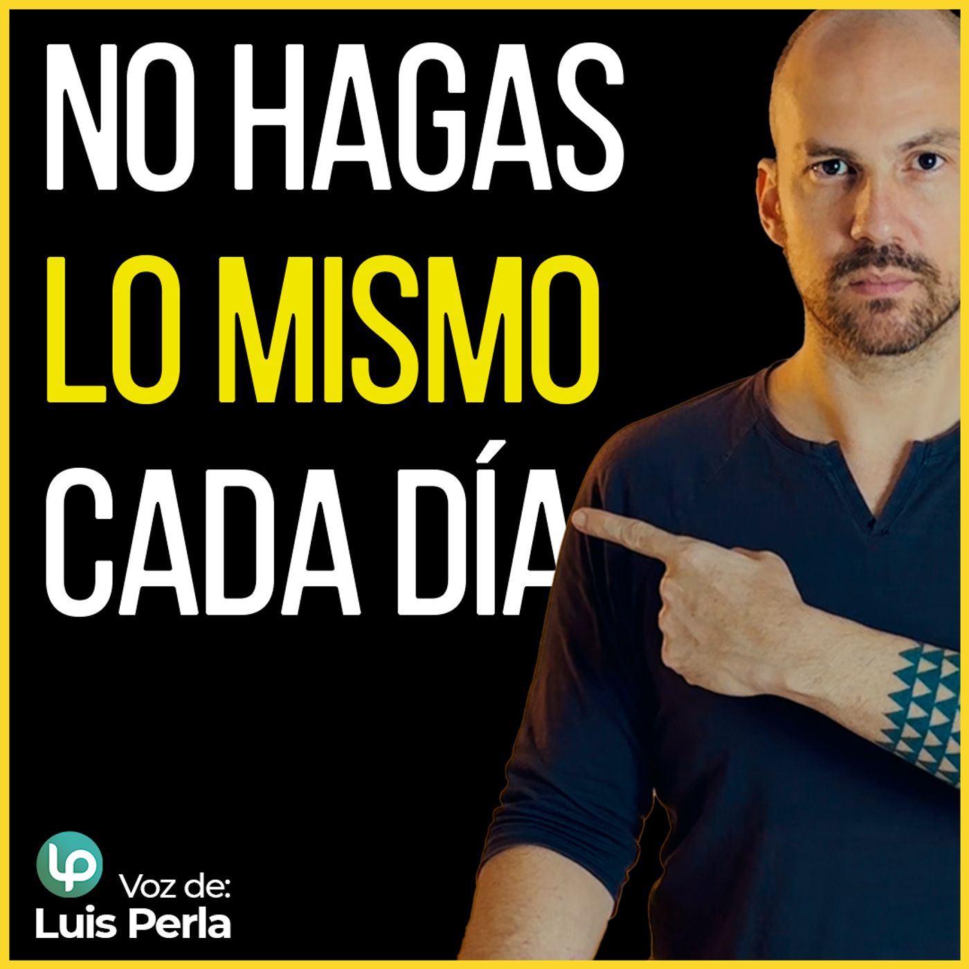 Meditaciones diarias | Luis Perla