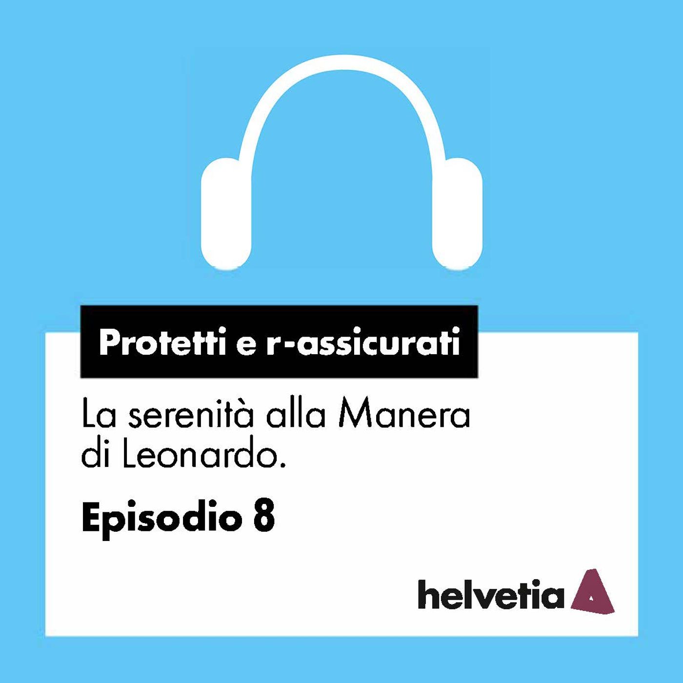 Protetti e r-assicurati.
