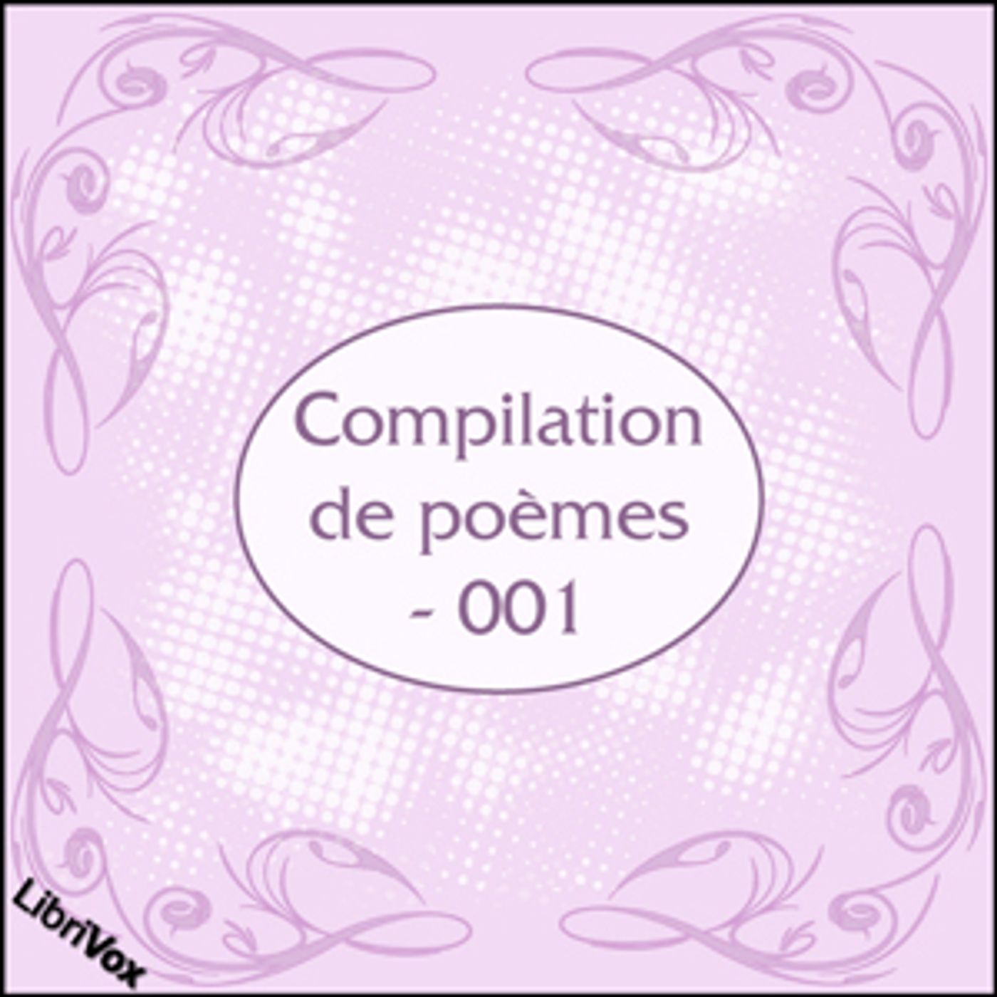 Compilation de poèmes - 001 by Various podcast artwork