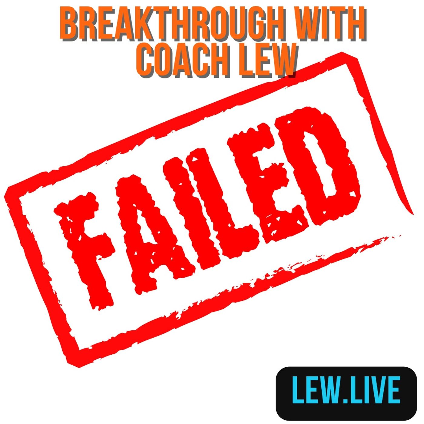 Why You Failed episode artwork