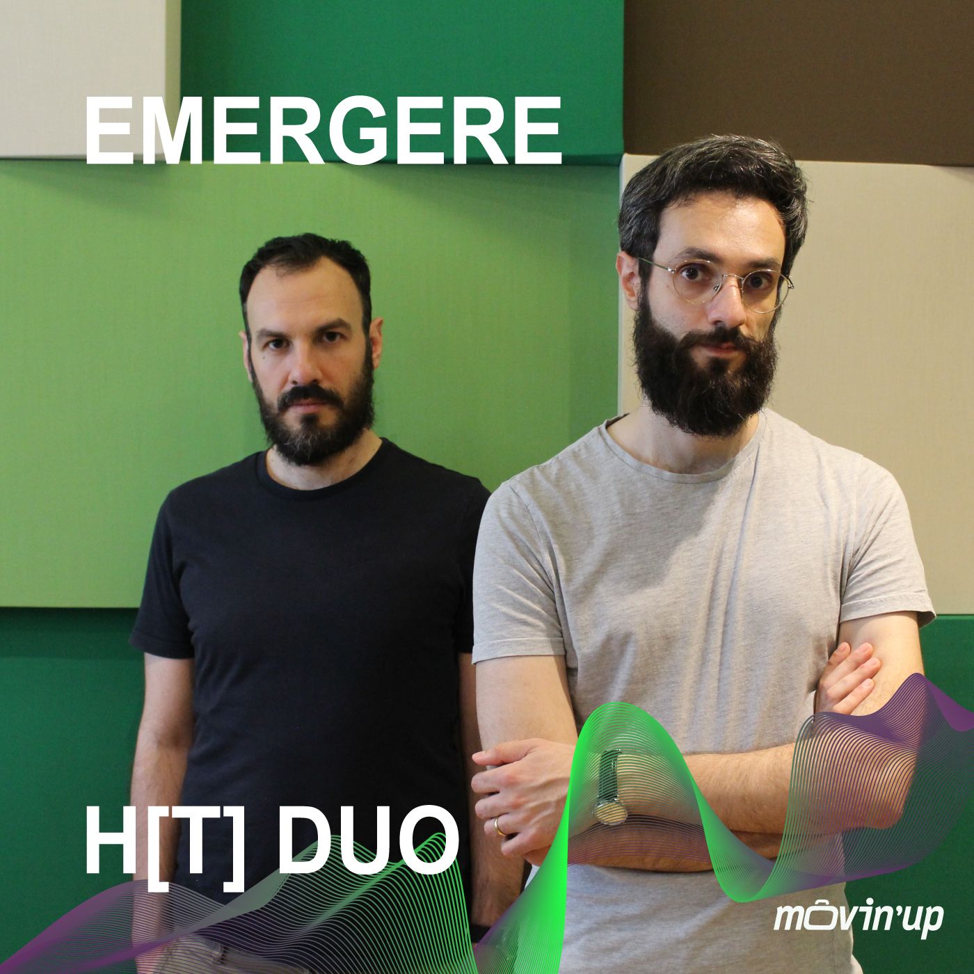 MOVIN’UP | EMERGERE 2024/2025 - S3. Ep.5. H[T] DUO episode artwork