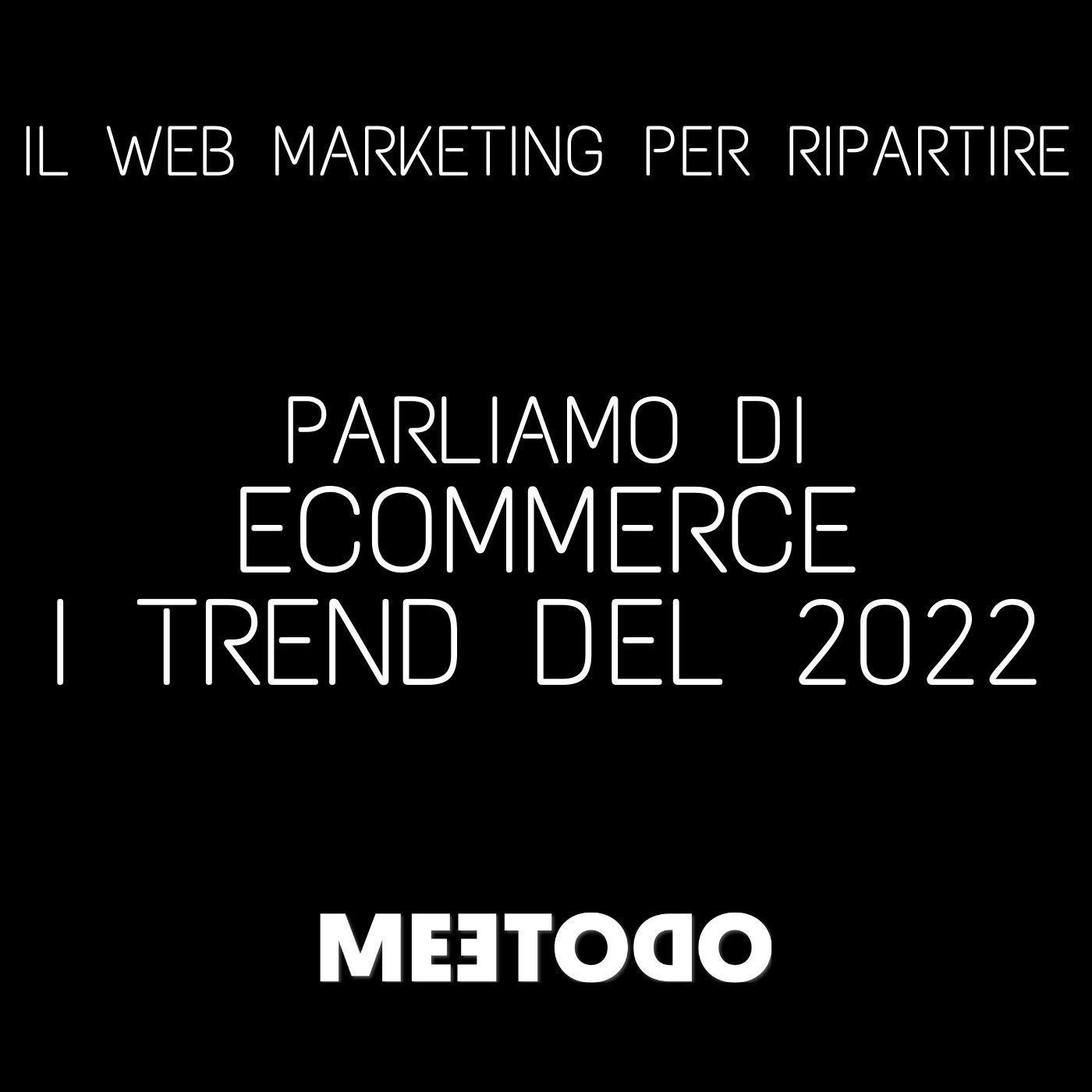 Il Web Marketing Facile  - I segreti del Digital Marketing