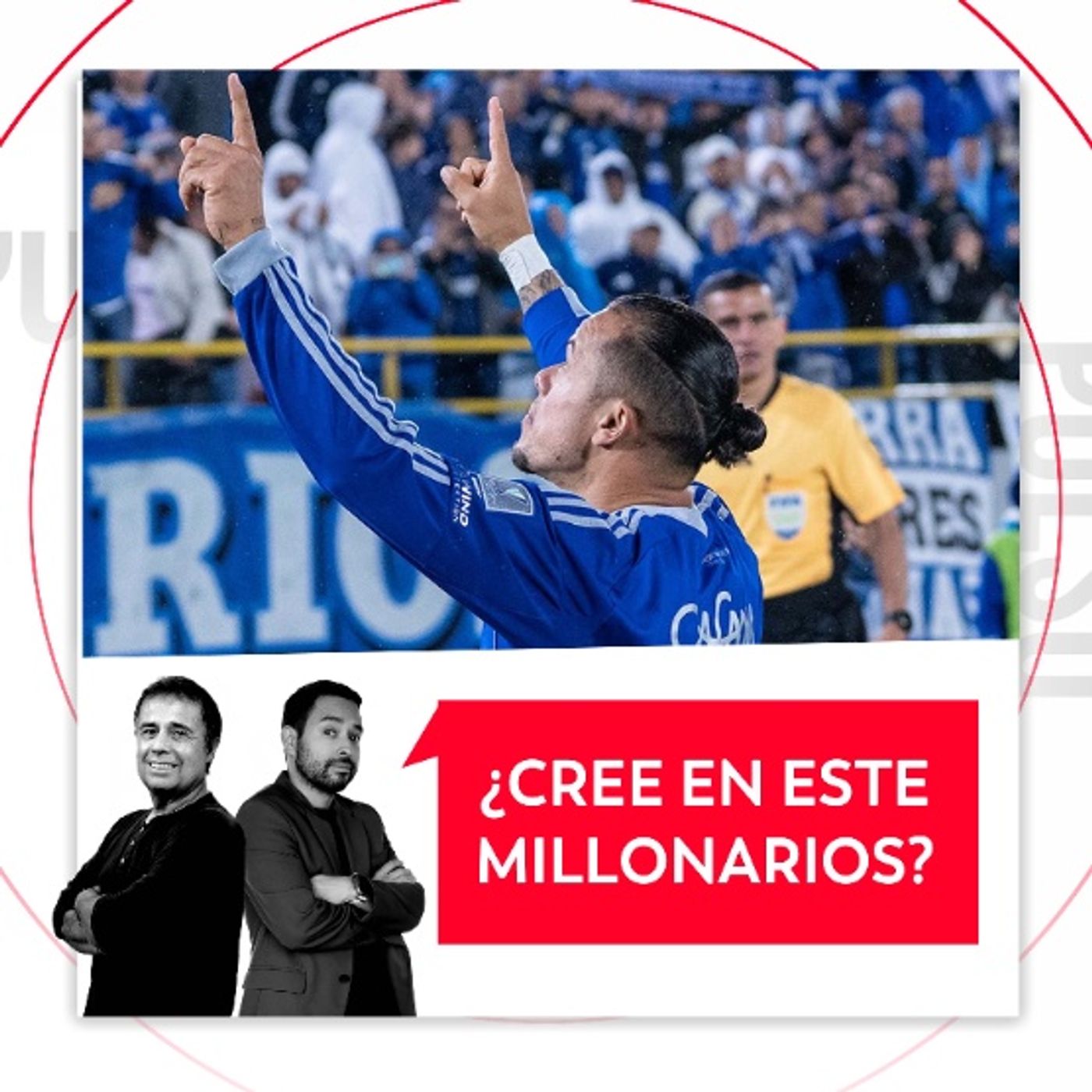¿Cree en este Millonarios? El Pulso del Fútbol, 5 de agosto del 2026