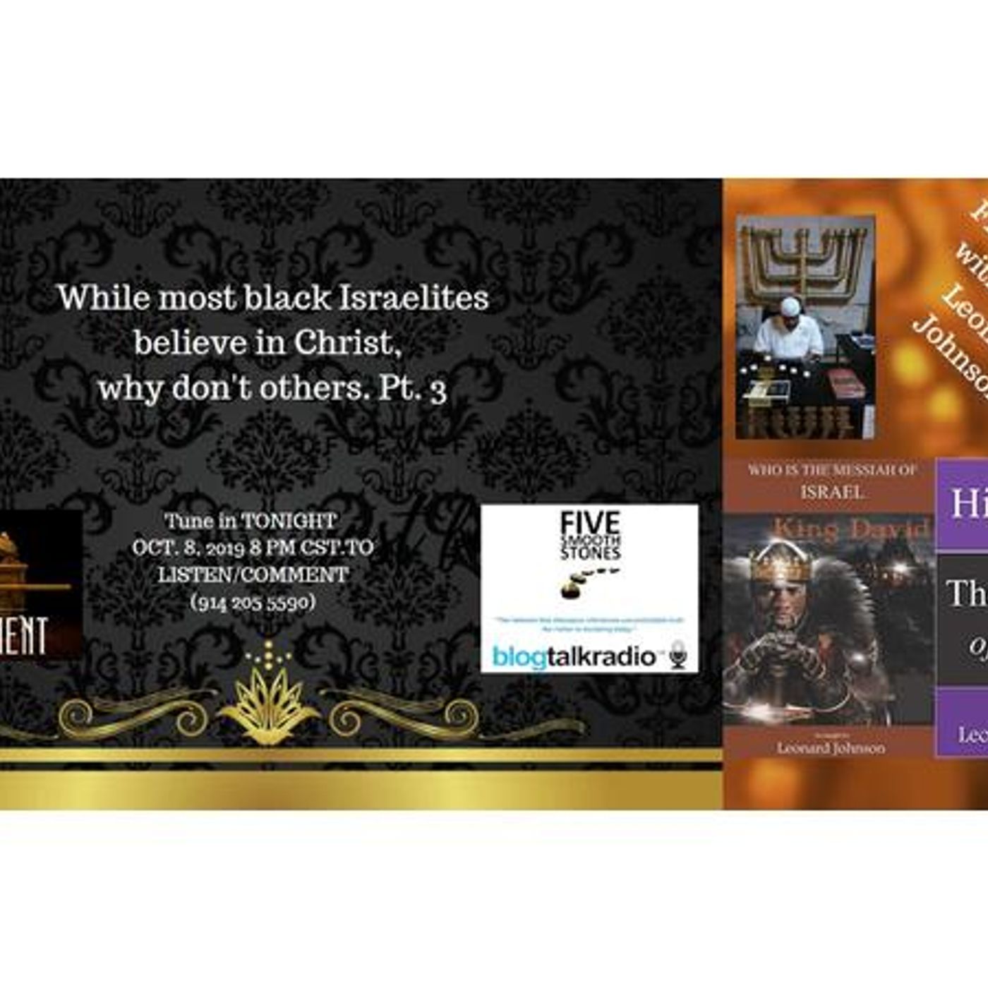 While most black Israelites believe in Christ, why don't others. Pt. 3 episode artwork