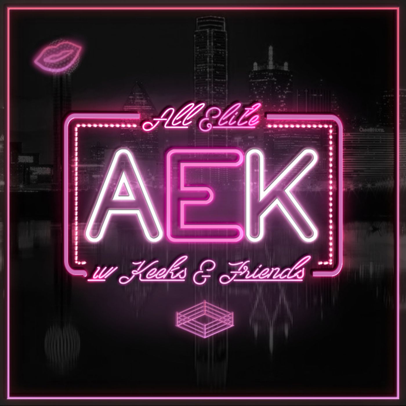 All Elite w/ Keeks & Friends: CM Punk Injury, MJF Promo, Thunder Rosa + Forbidden Door & Triplemania