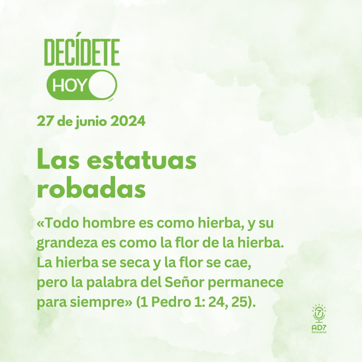 Las estatuas robadas | Devocional de Jóvenes | 27 de junio 2024
