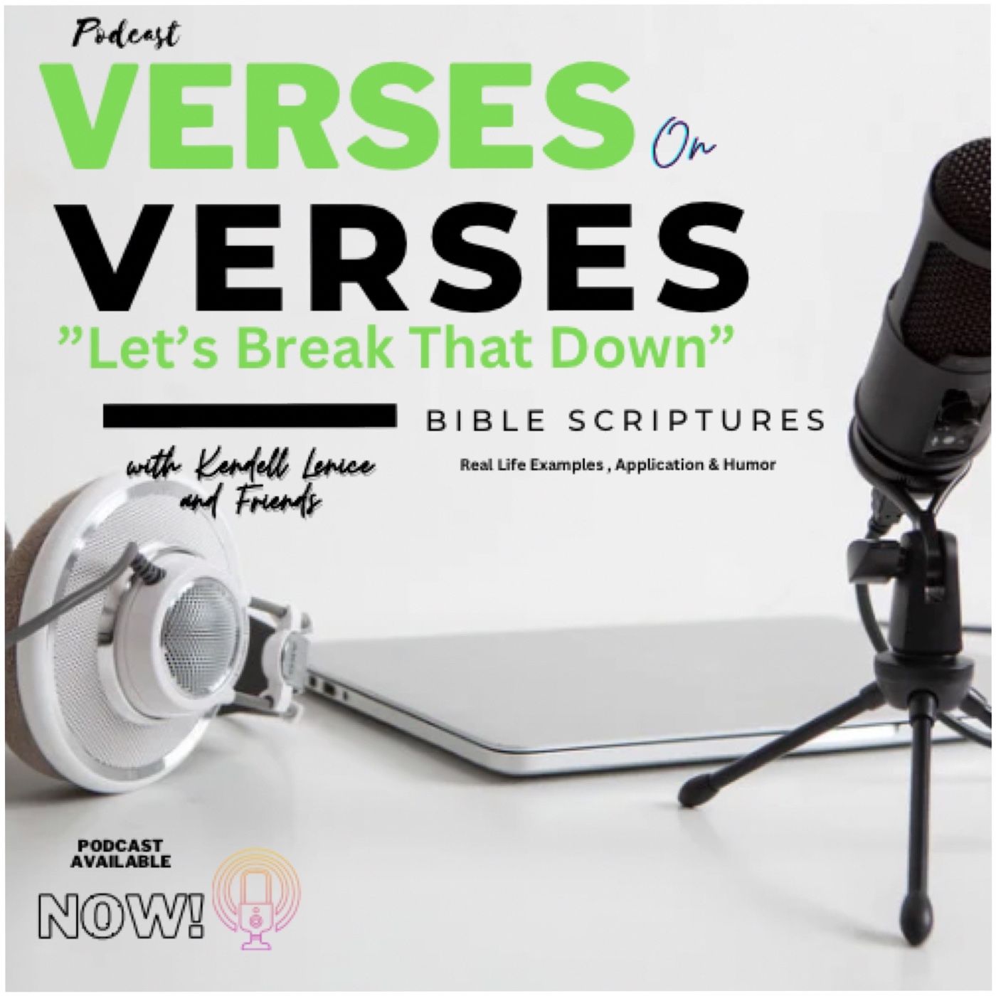 Verses On Verses: Let’s Break That Down