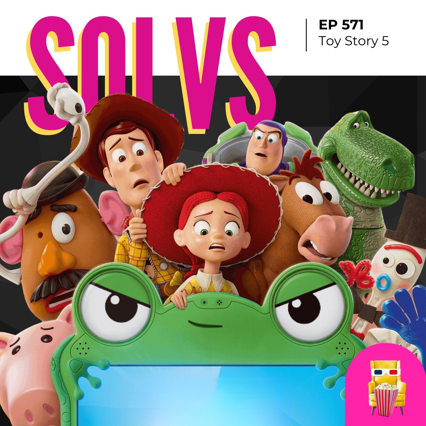 EP 571 – Toy Story 5