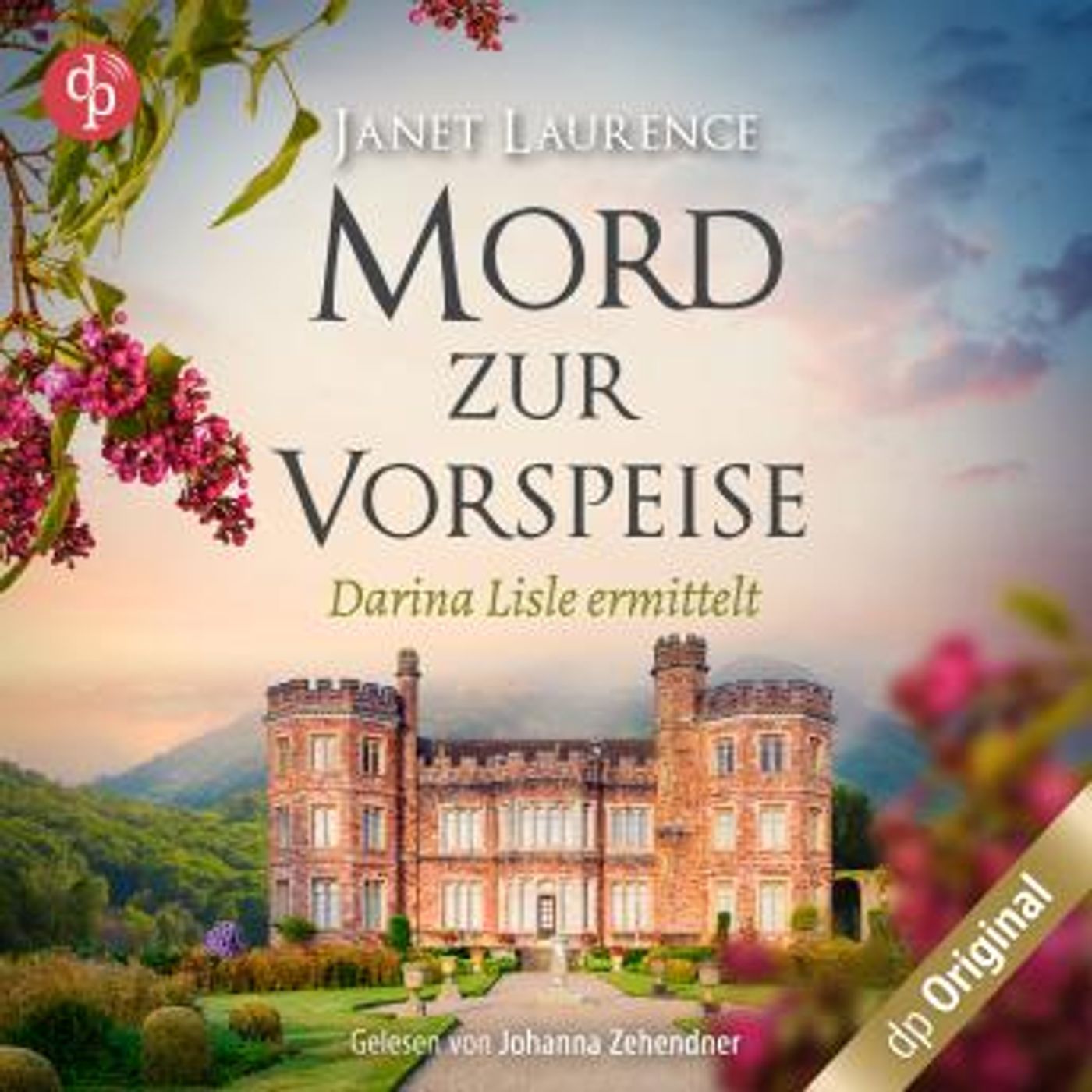 [German] - Mord zur Vorspeise - Darina Lisle ermittelt-Reihe, Band 3 (Ungekürzt) by Janet Laurence episode artwork