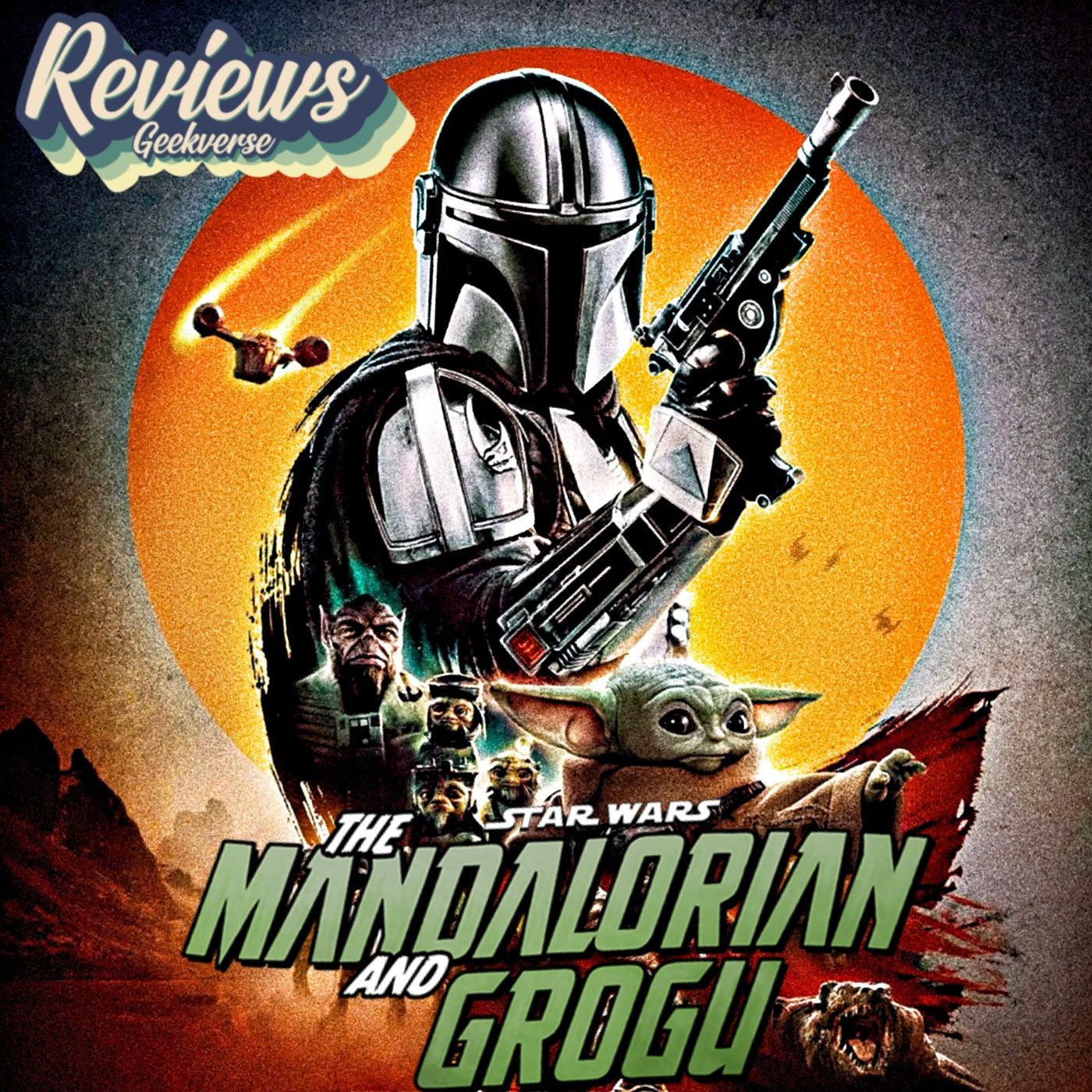 Mandalorian & Grogu & Star Wars Spoilers Review : GV 705 episode artwork