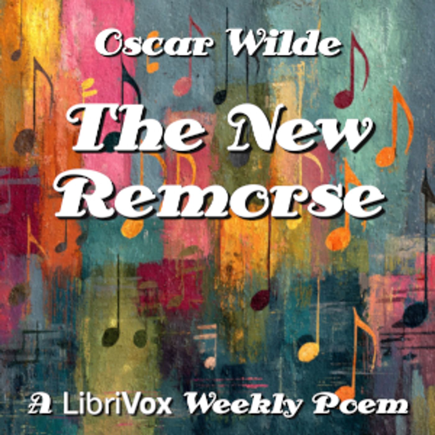 Oscar Wilde, The New Remorse