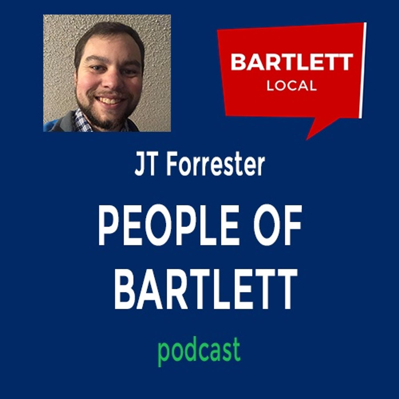 People of Bartlett Podcast