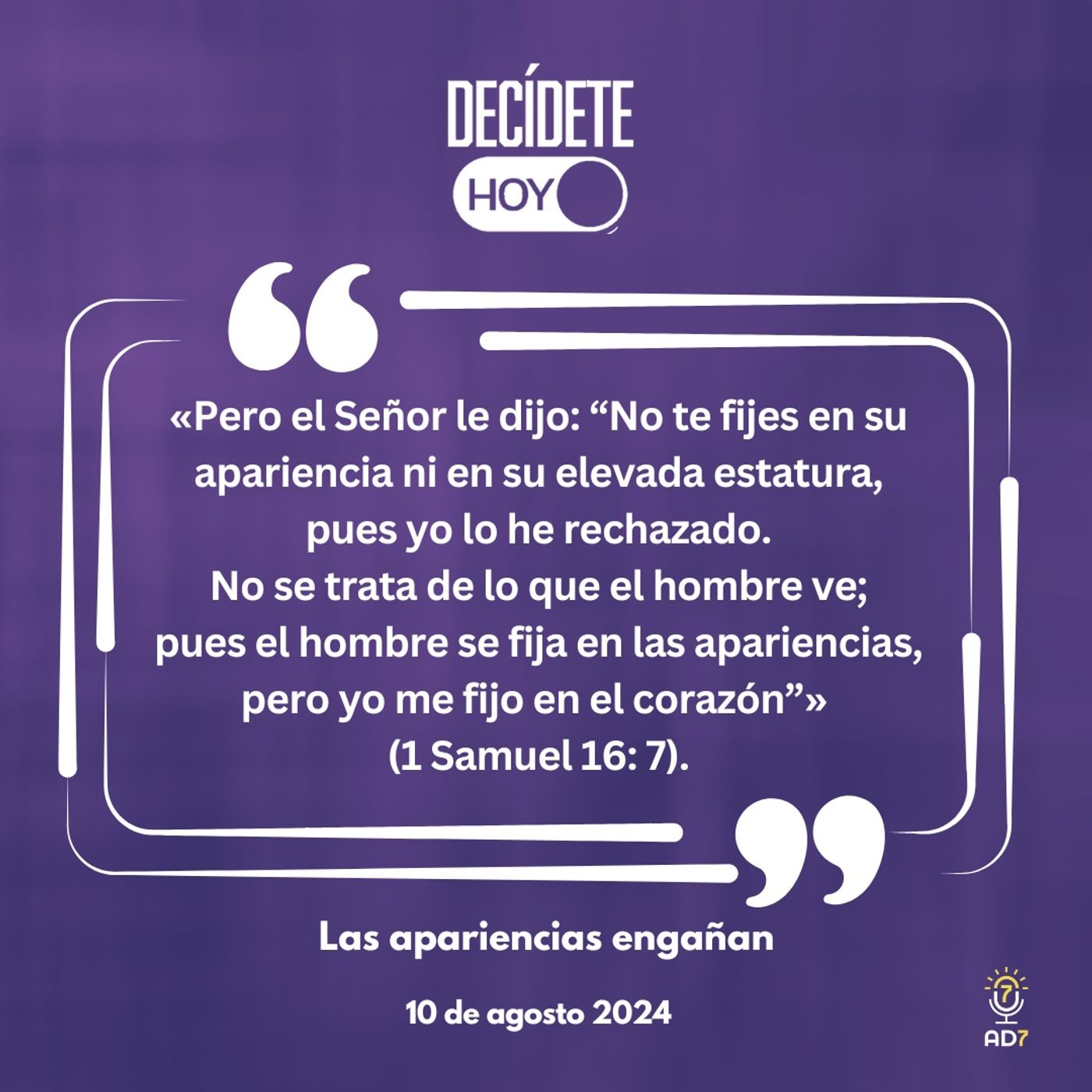 Las apariencias engañan | Devocional de Jóvenes | 10 de agosto 2024