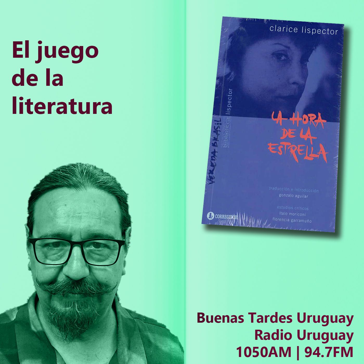 Buenas Tardes Uruguay | La hora de la estrella | Clarice Lispector | 24-04-25 episode artwork