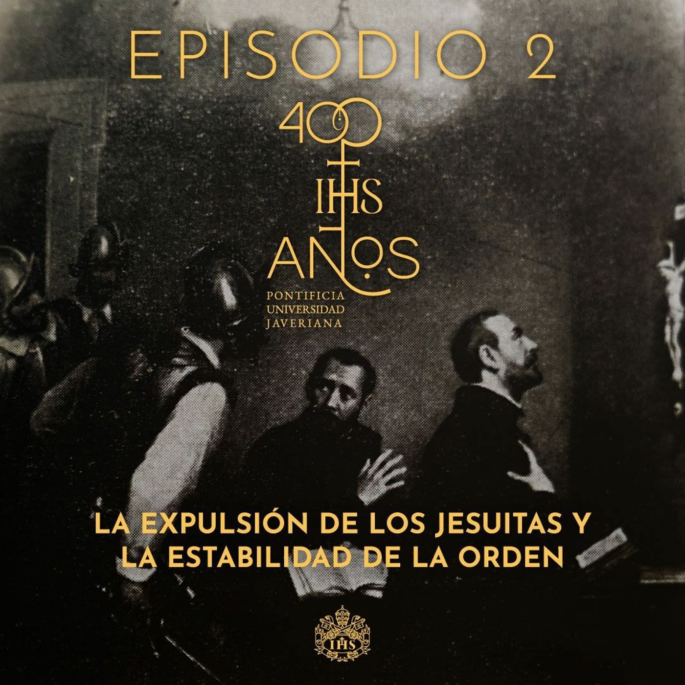 Javeriana 400 Años. Episodio 2. episode artwork