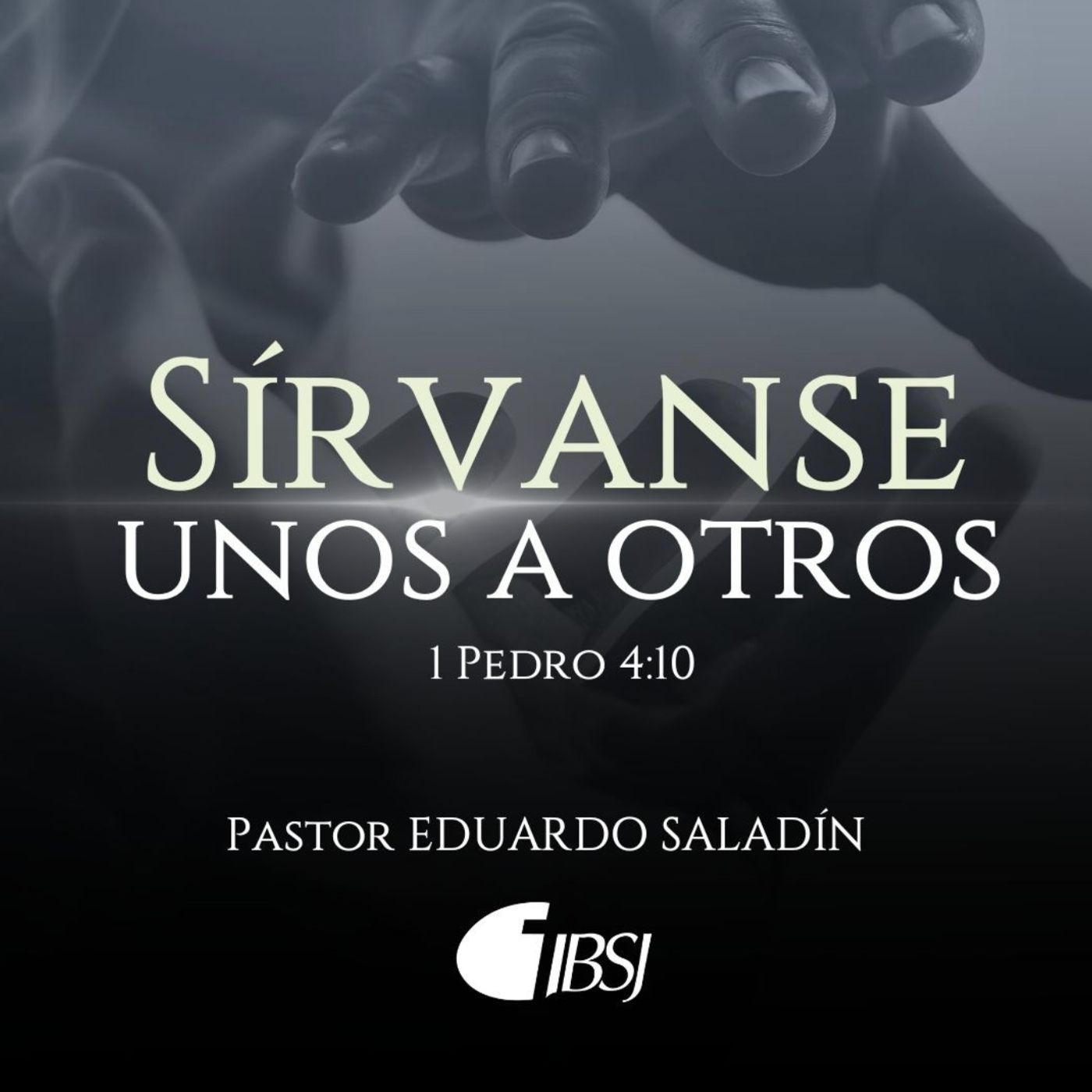 Sírvanse unos a otros