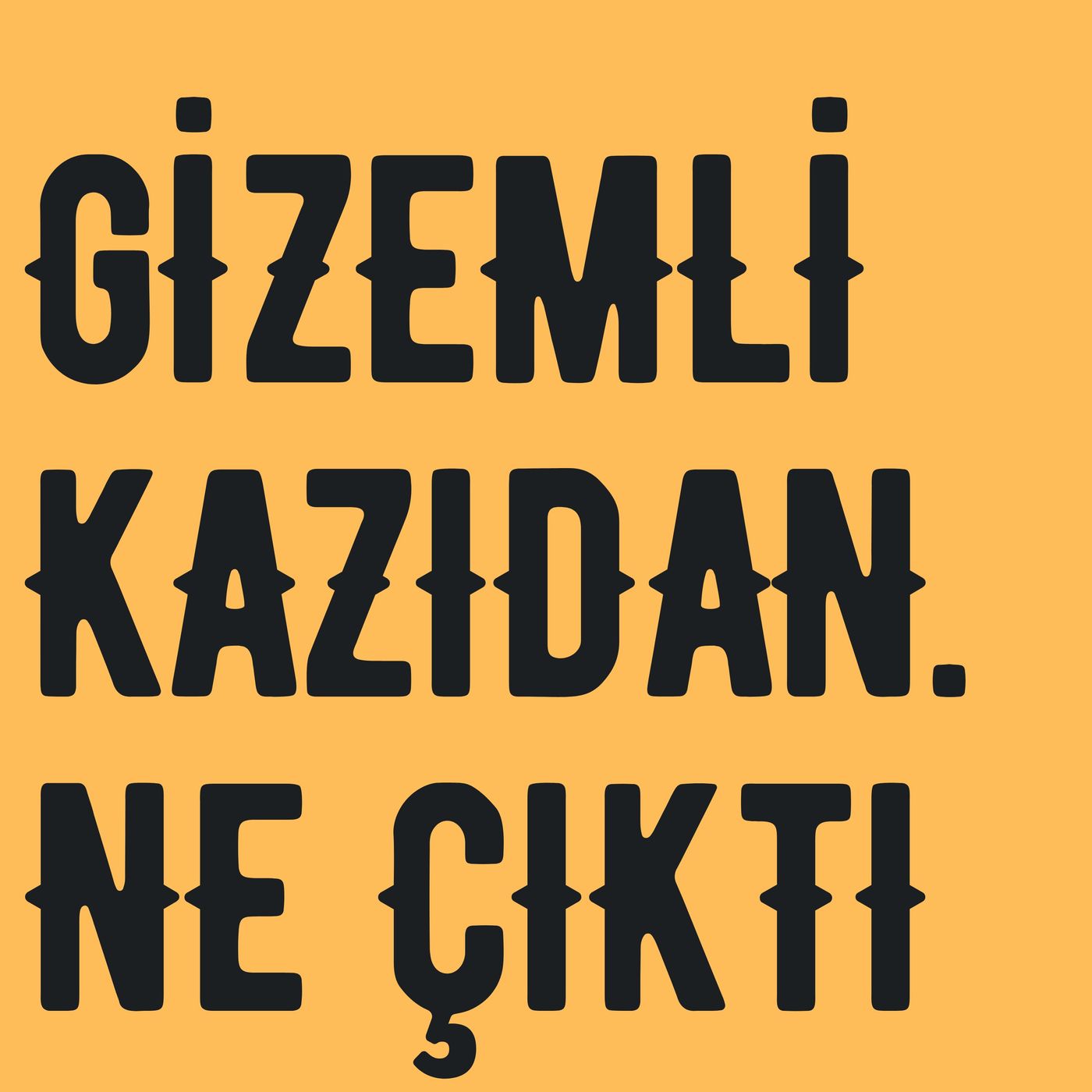 BÜYÜKÇEKMECE'DEKİ GİZEMLİ KAZIDAN CESET ÇIKTI episode artwork