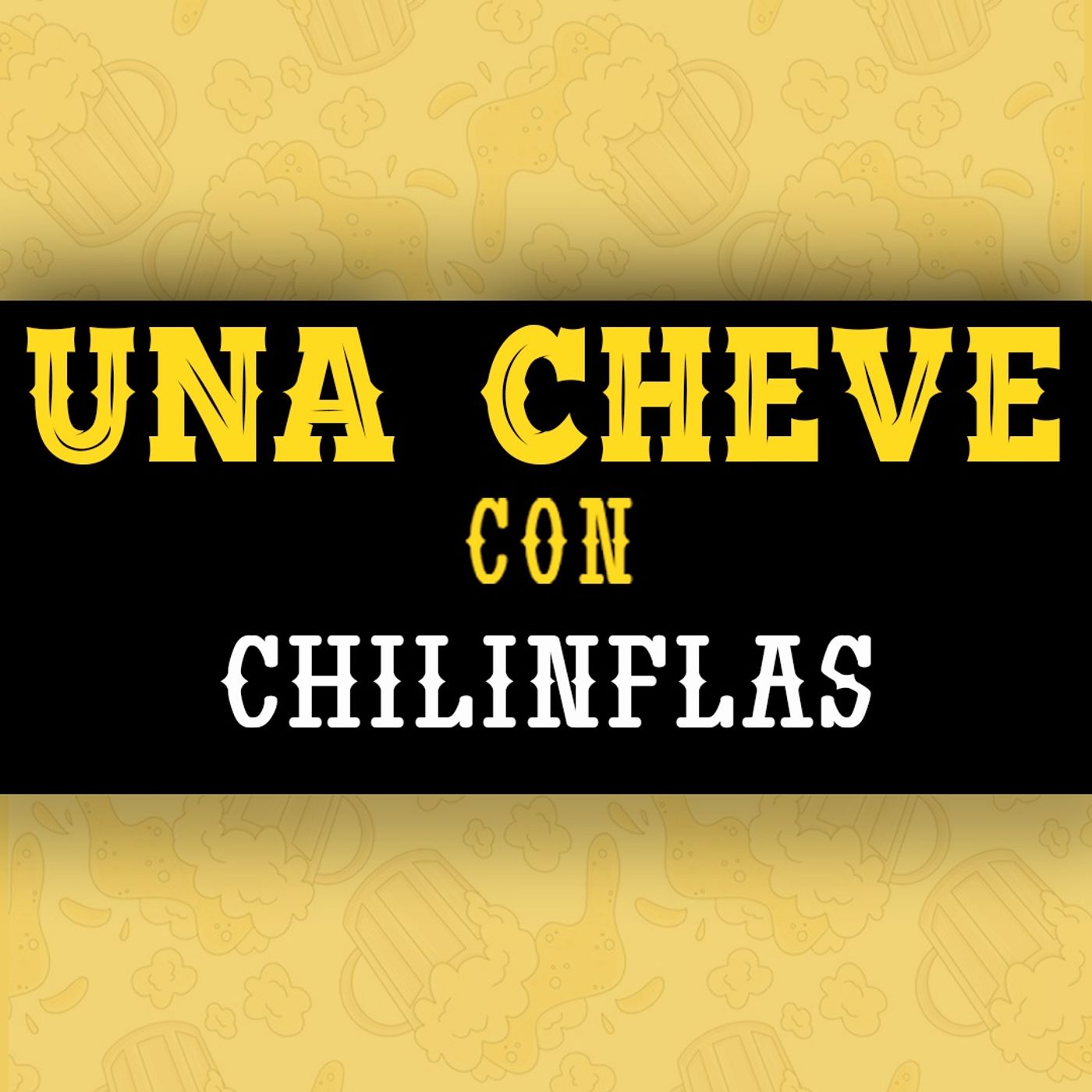 Portada de Una Cheve Con