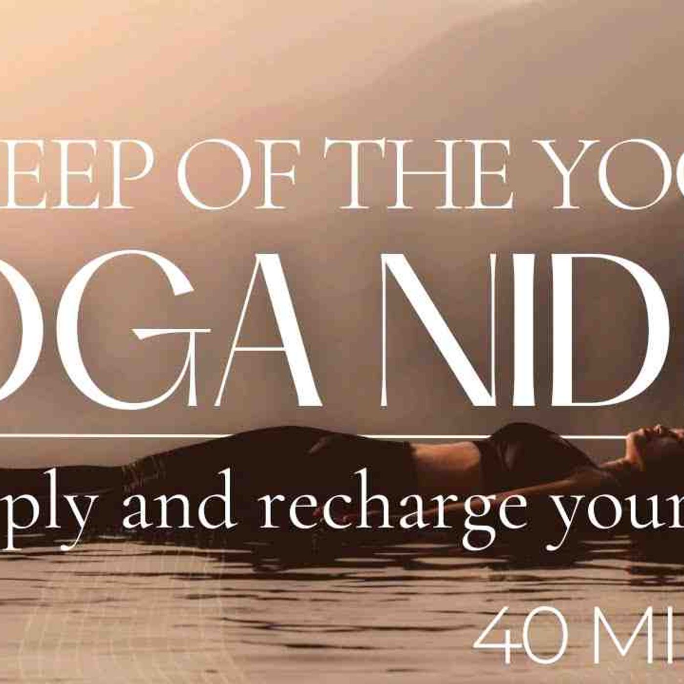 Yoga Nidra to Boost Your Energy