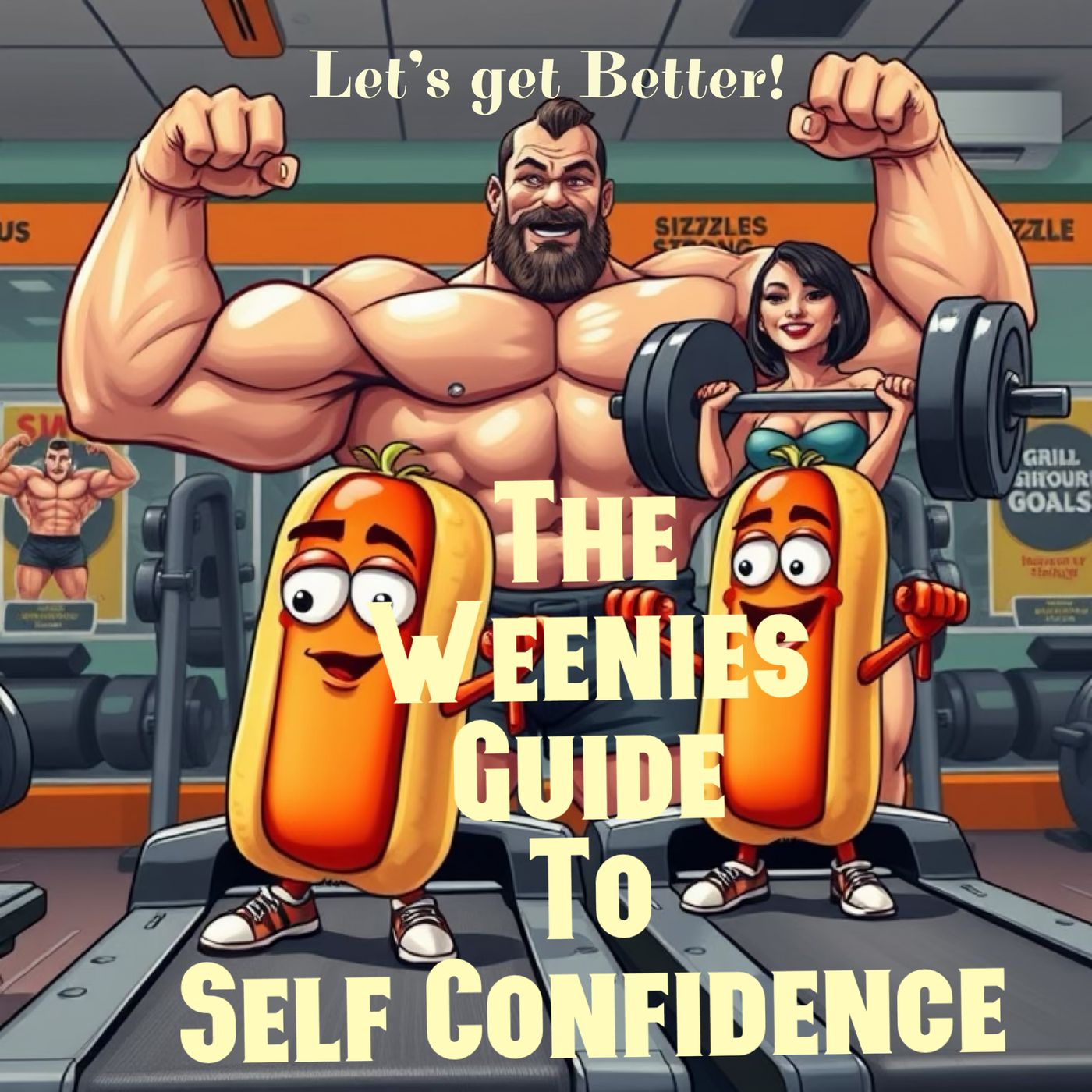The Weenies Guide to Self Confidence