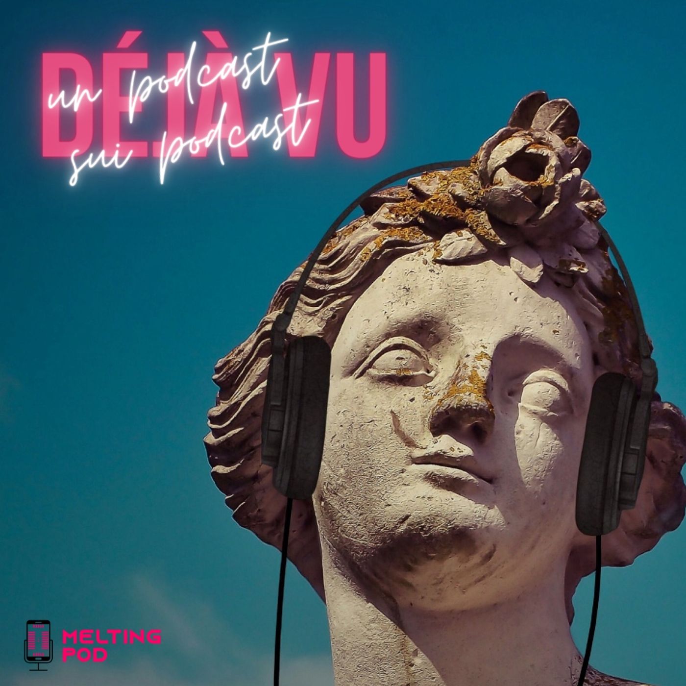 DÉJÀ VU. Un podcast sui podcast