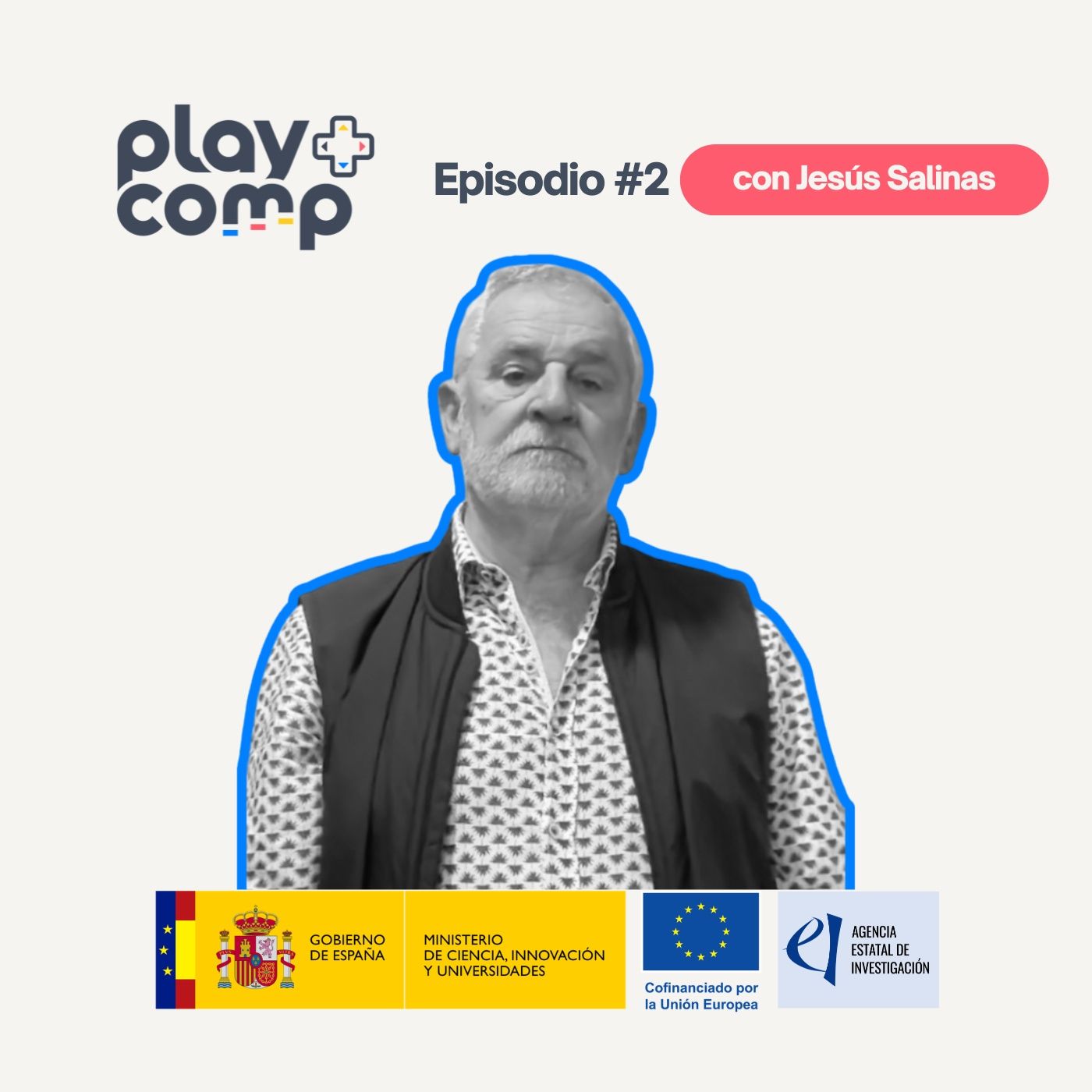 PLAYCOMP #2 Innovación en tecnología educativa con Jesús Salinas episode artwork