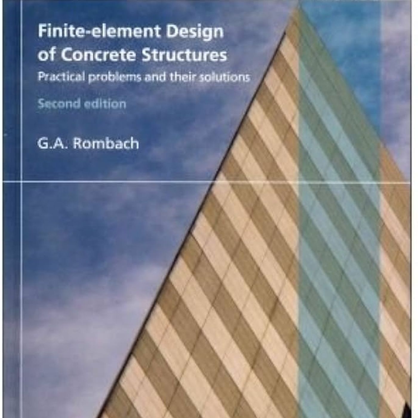 Finite-Element Design of Concrete Structures: Practical problems and their solutions