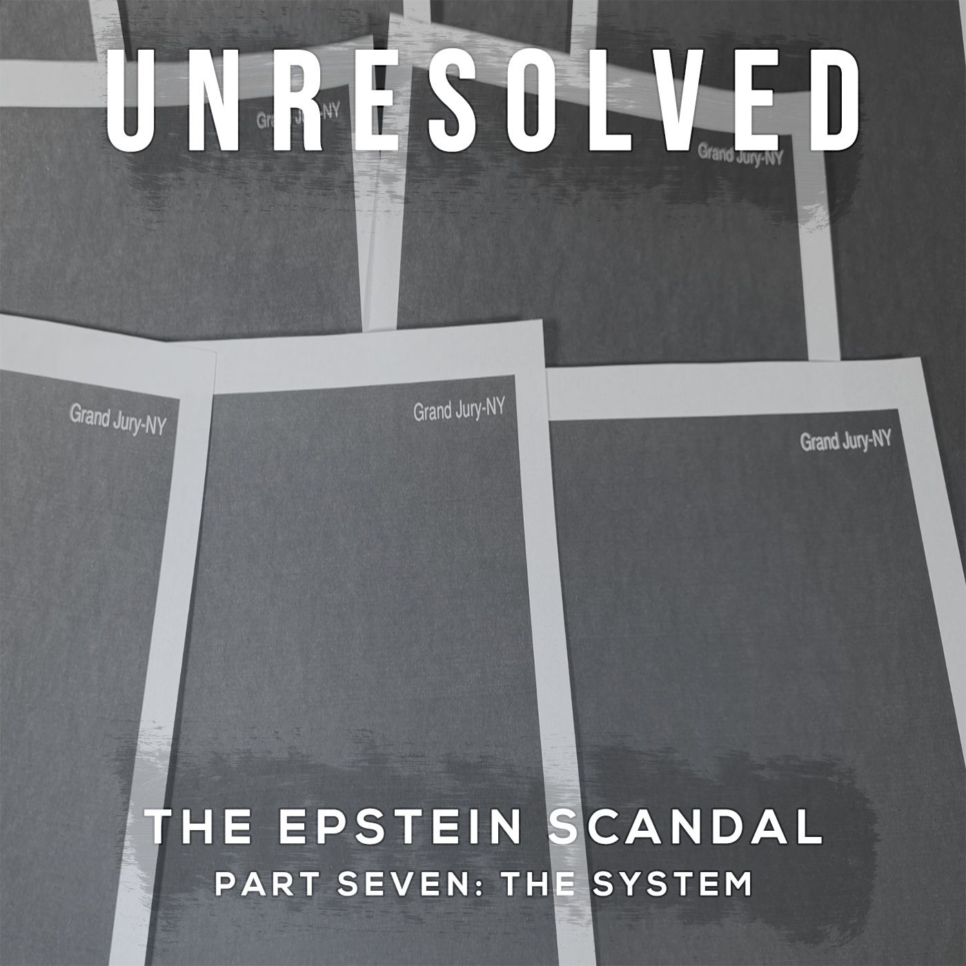 The Epstein Scandal (Part Seven: The System)