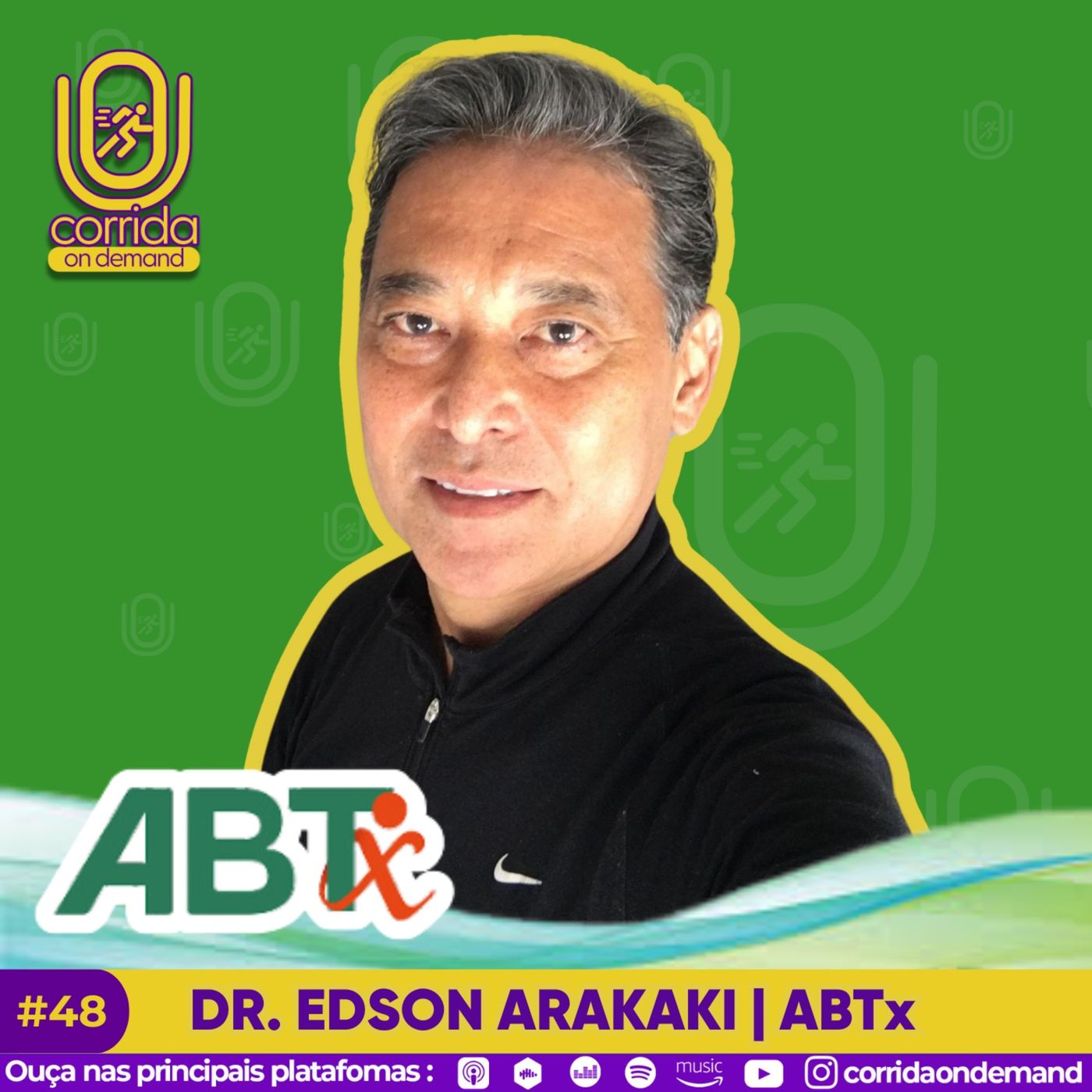 # 48 - Dr. Edson Arakaki | ABTx episode artwork