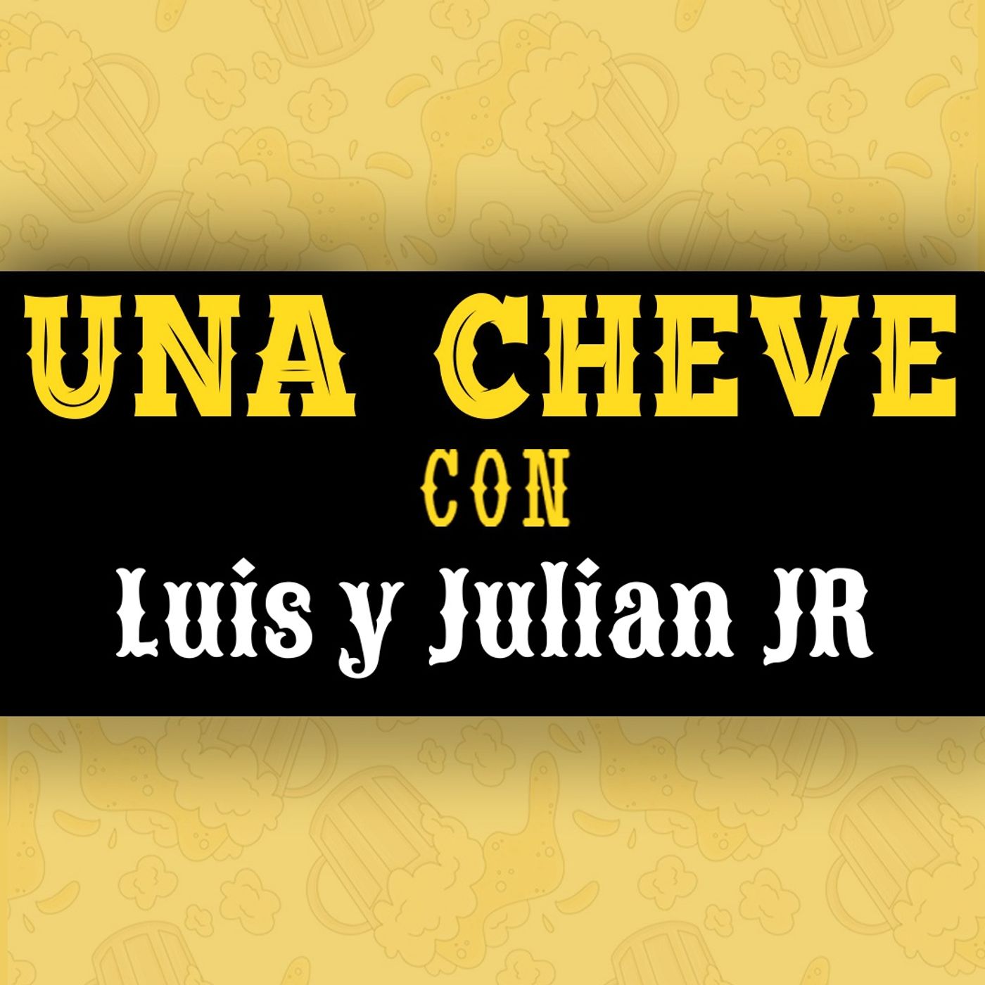 Una Cheve Con