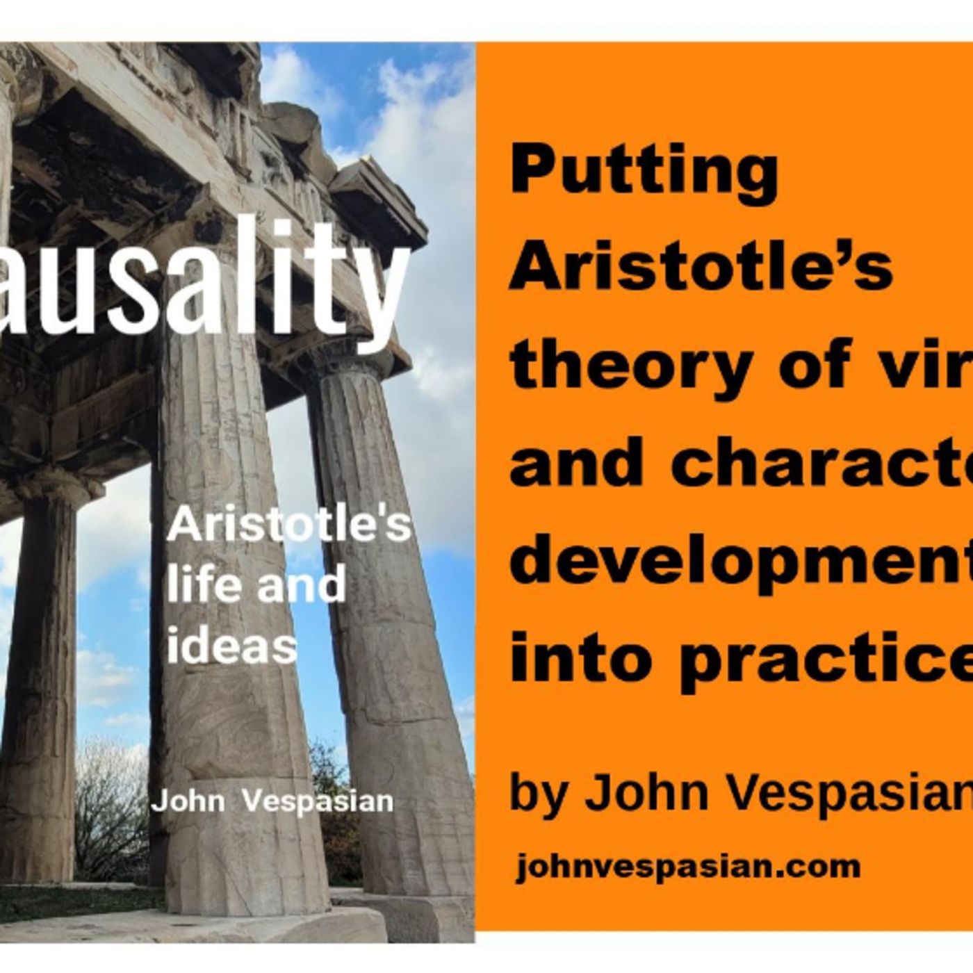 Putting Aristotle’s theory of virtue and character development into practice episode artwork