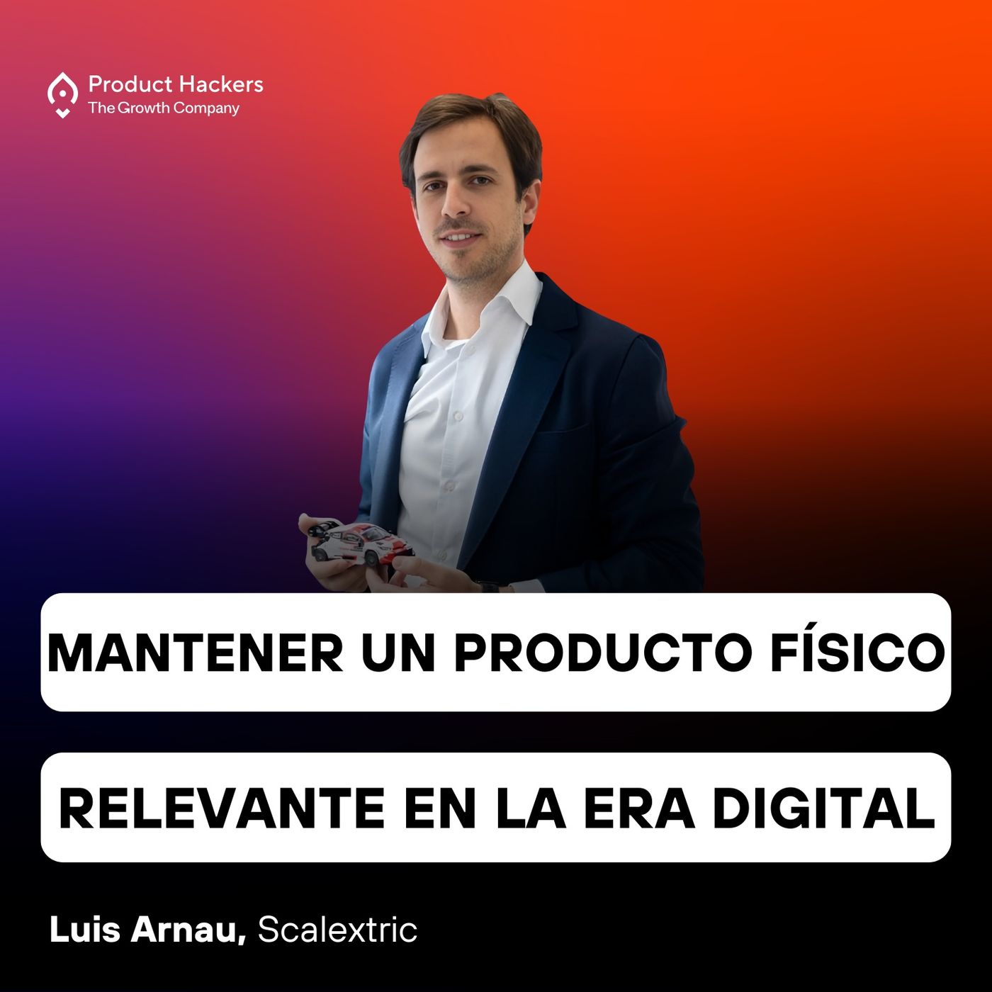 Growth: el podcast de Product Hackers 🚀