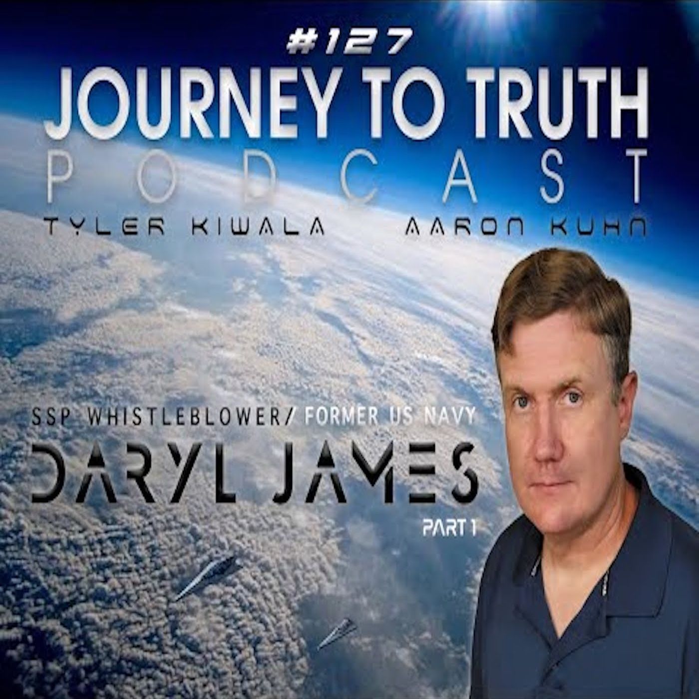 EP 127 - Former US Navy Daryl James - SSP Recruitment & Testimony - Looking Glass Predictions