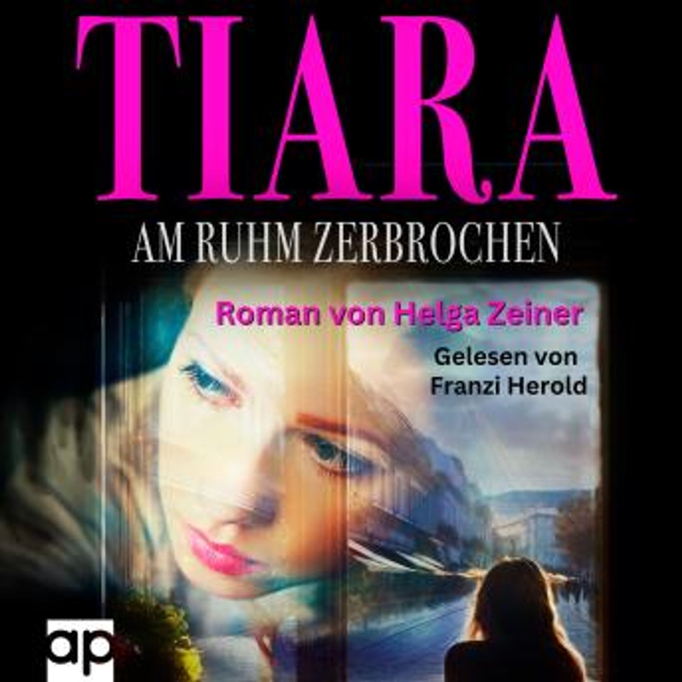 [German] - Tiara: Am Ruhm Zerbrochen by Helga Zeiner episode artwork