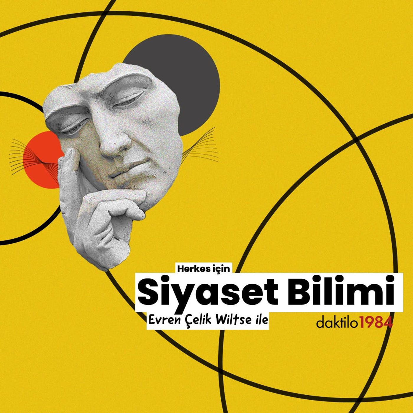 Herkes için Siyaset Bilimi | Evren Çelik Wiltse | Devlet Nedir? | Bölüm 10