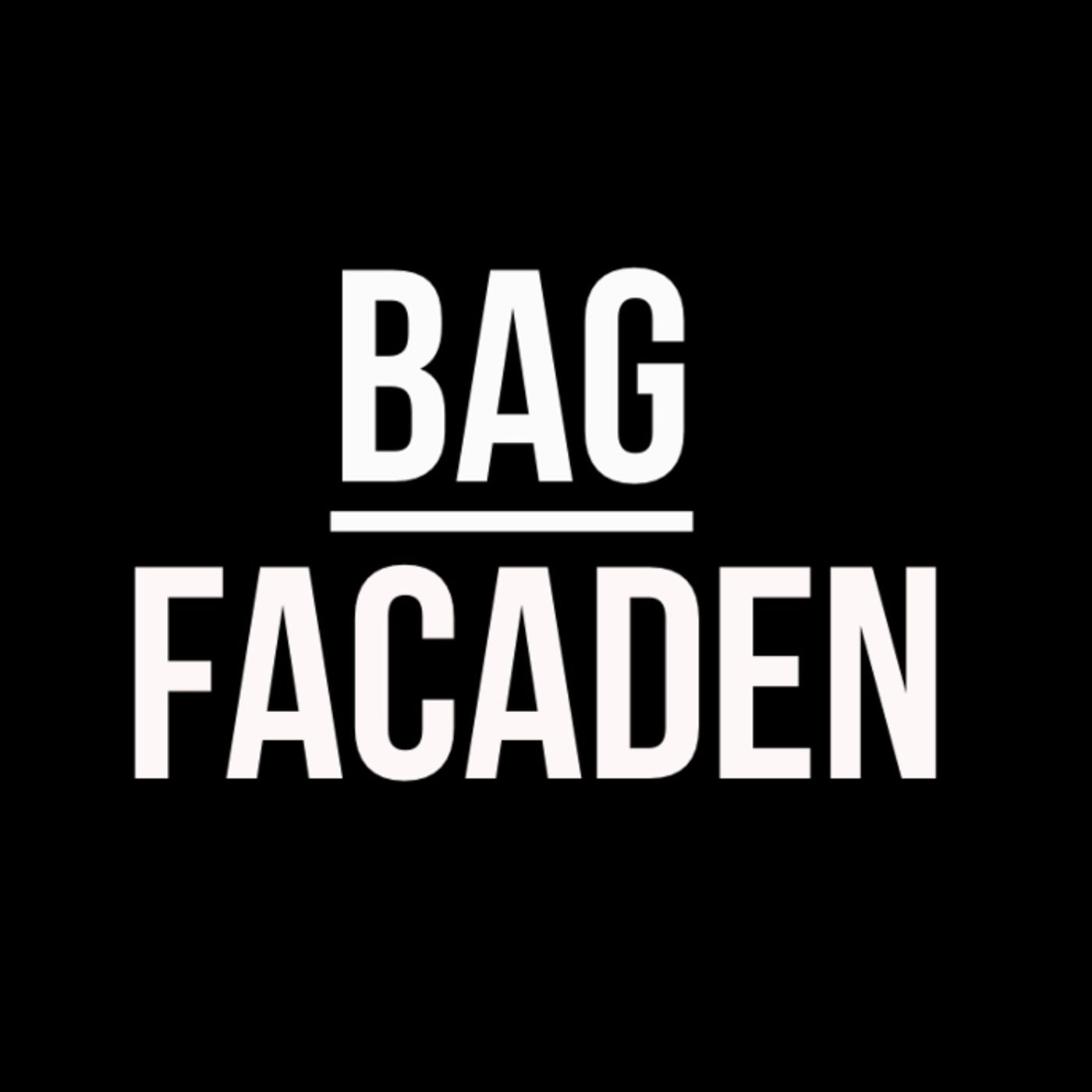Bag Facaden